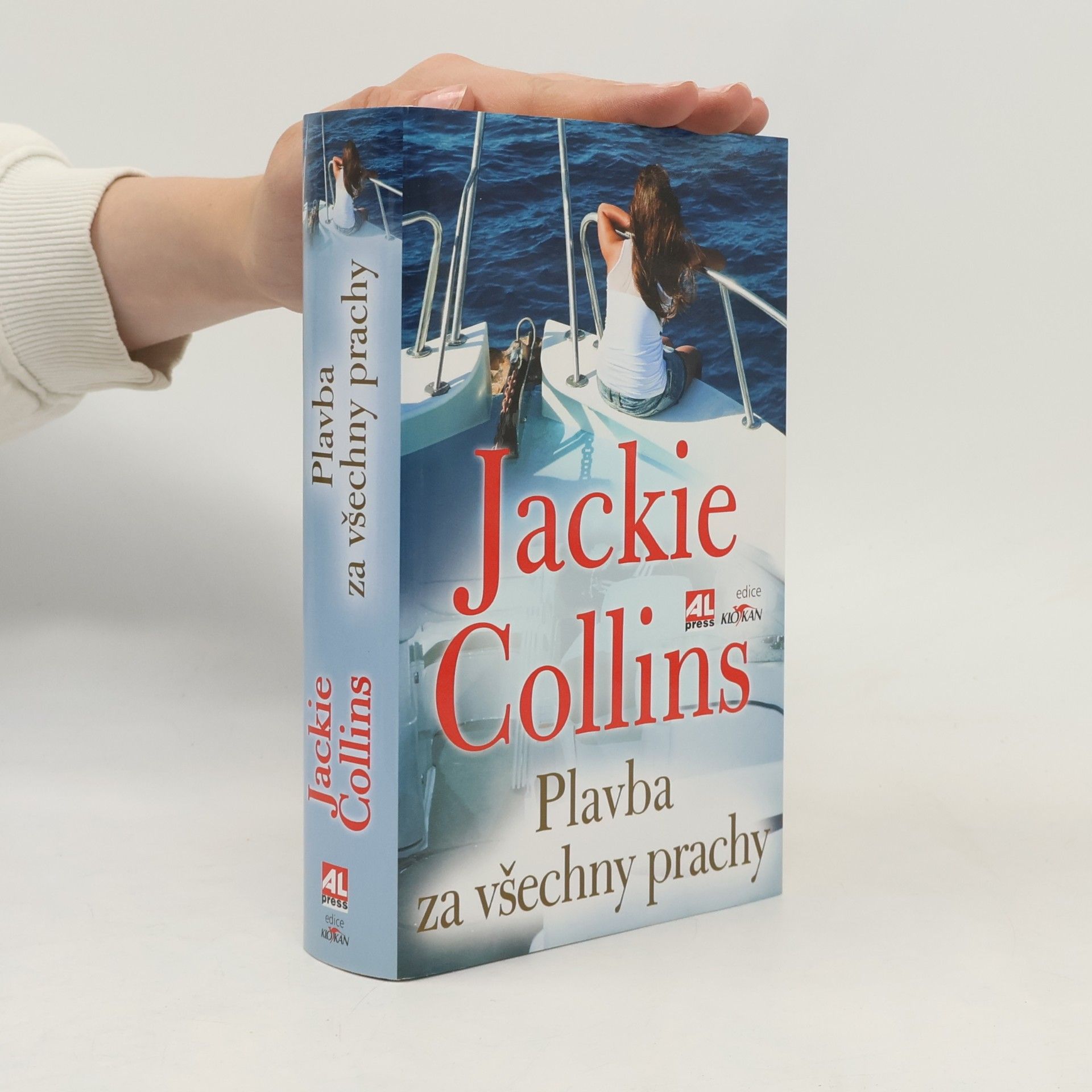 Jackie Collins Plavba za všechny prachy