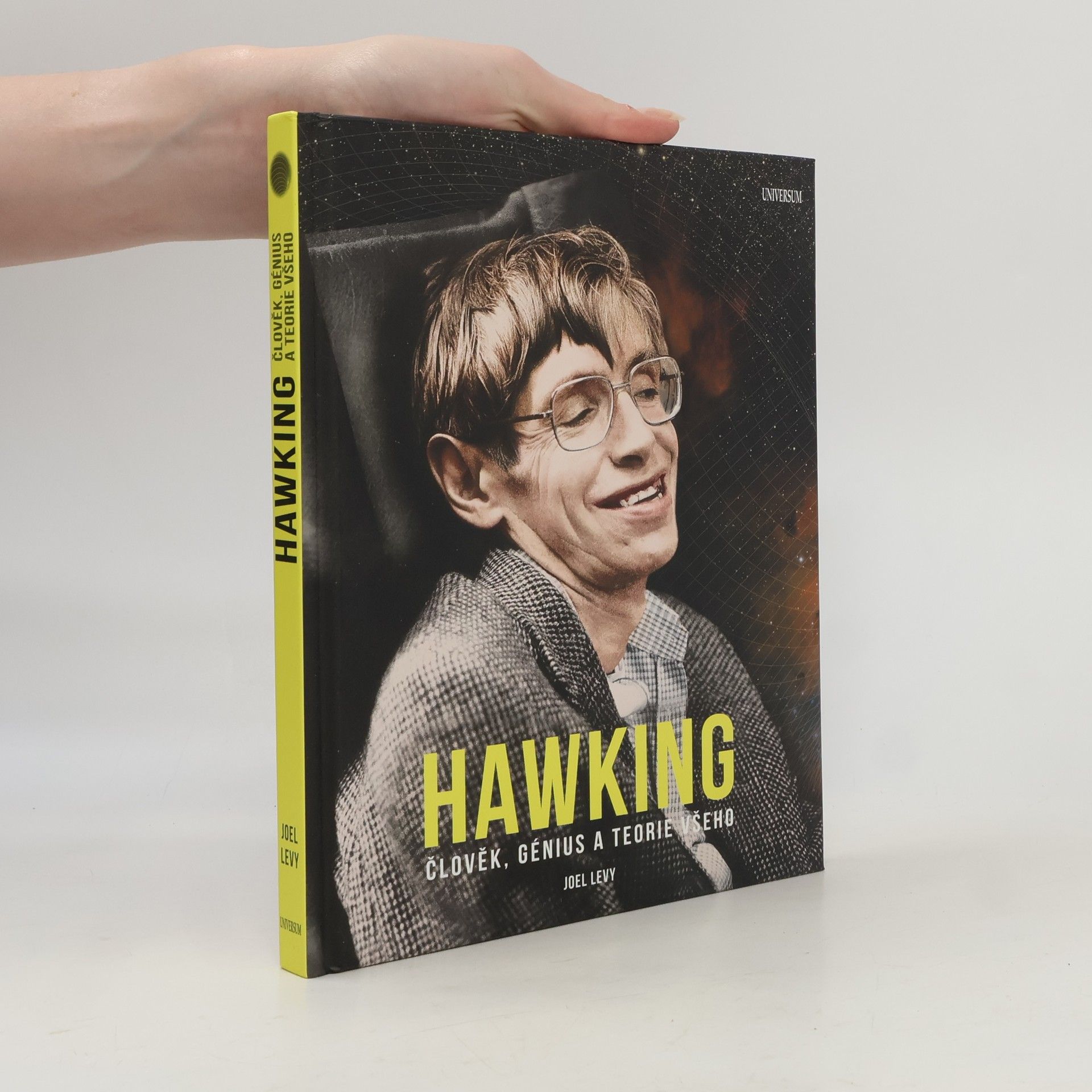 Joel Levy Hawking : člověk, génius a teorie všeho