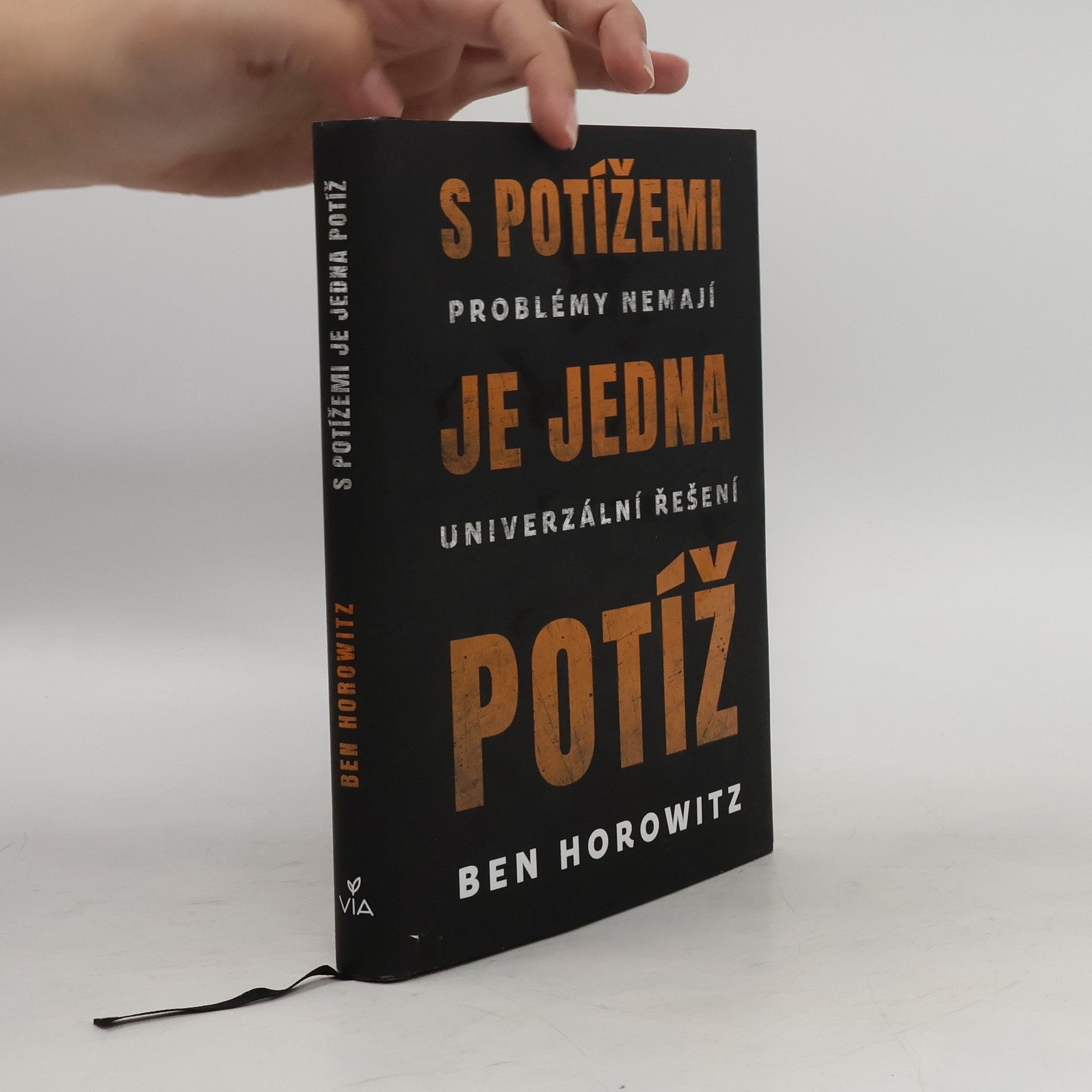 Ben Horowitz S potížemi je jedna potíž