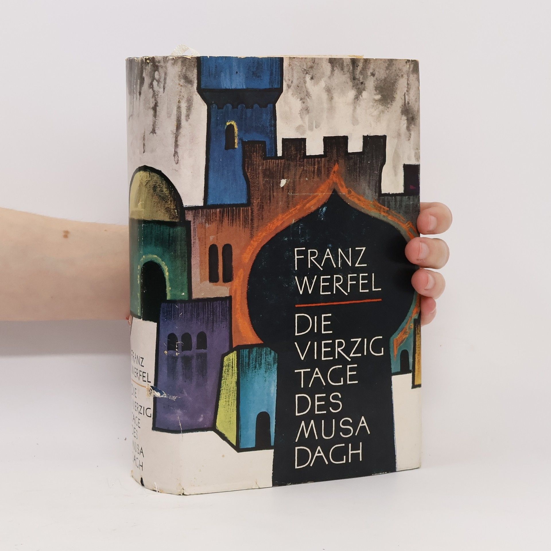 Franz Werfel Die vierzig Tage des Musa Dagh