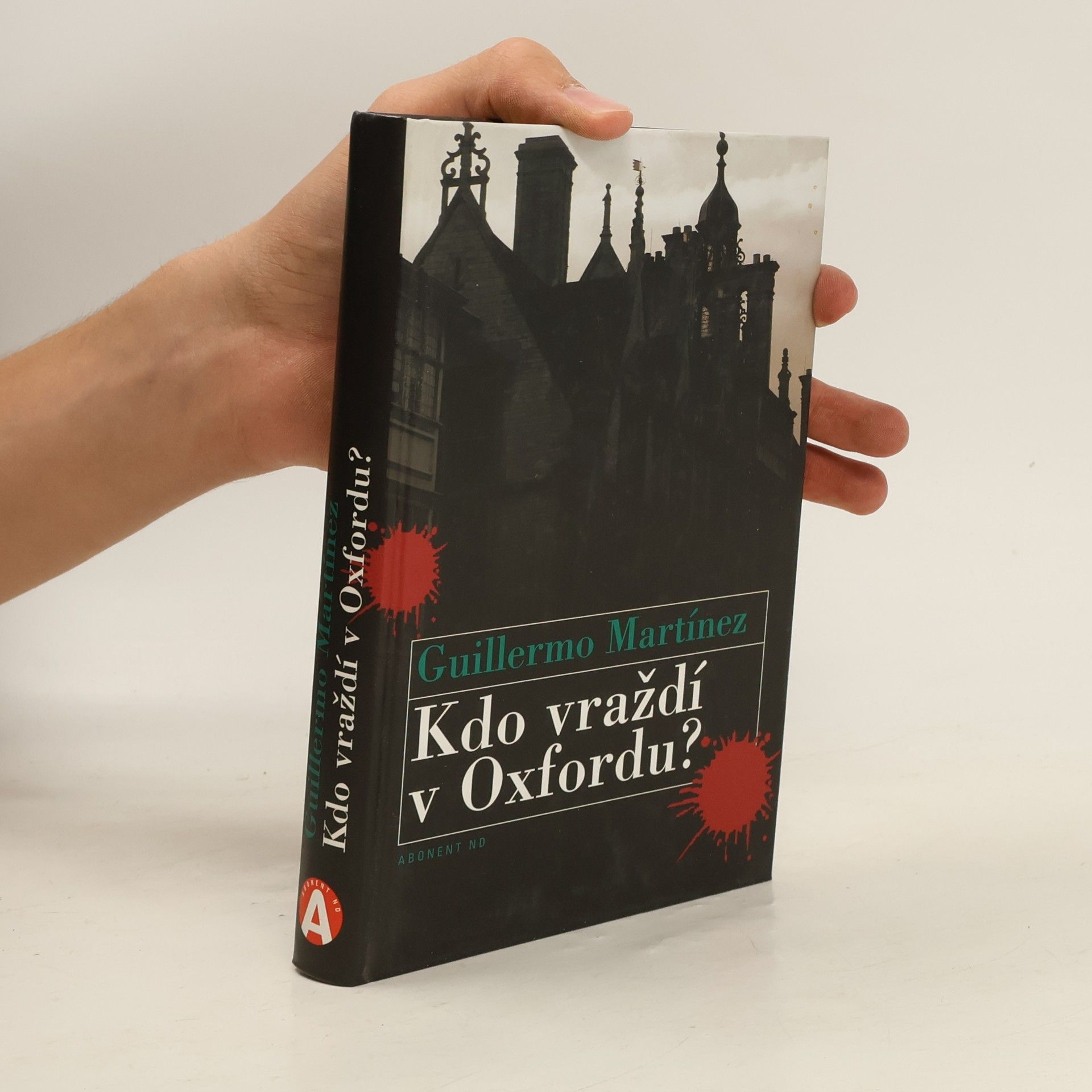 Guillermo Martínez Kdo vraždí v Oxfordu?