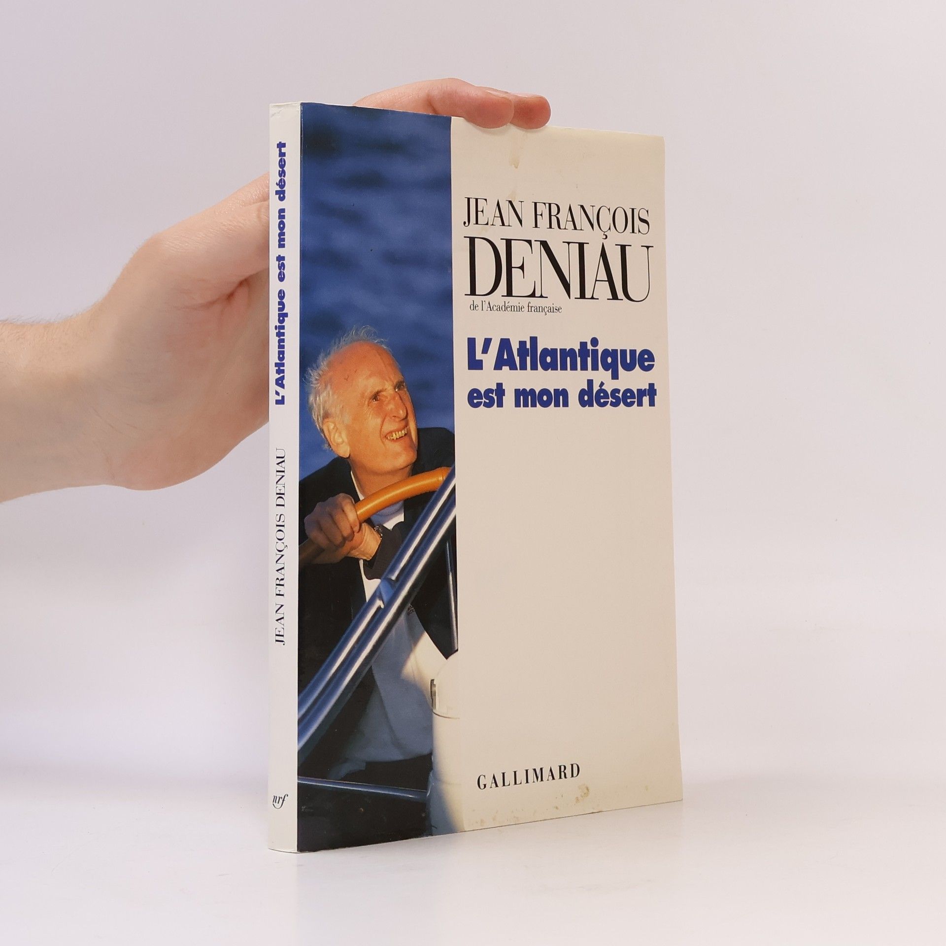 Jean-François Deniau L'Atlantique est mon désert