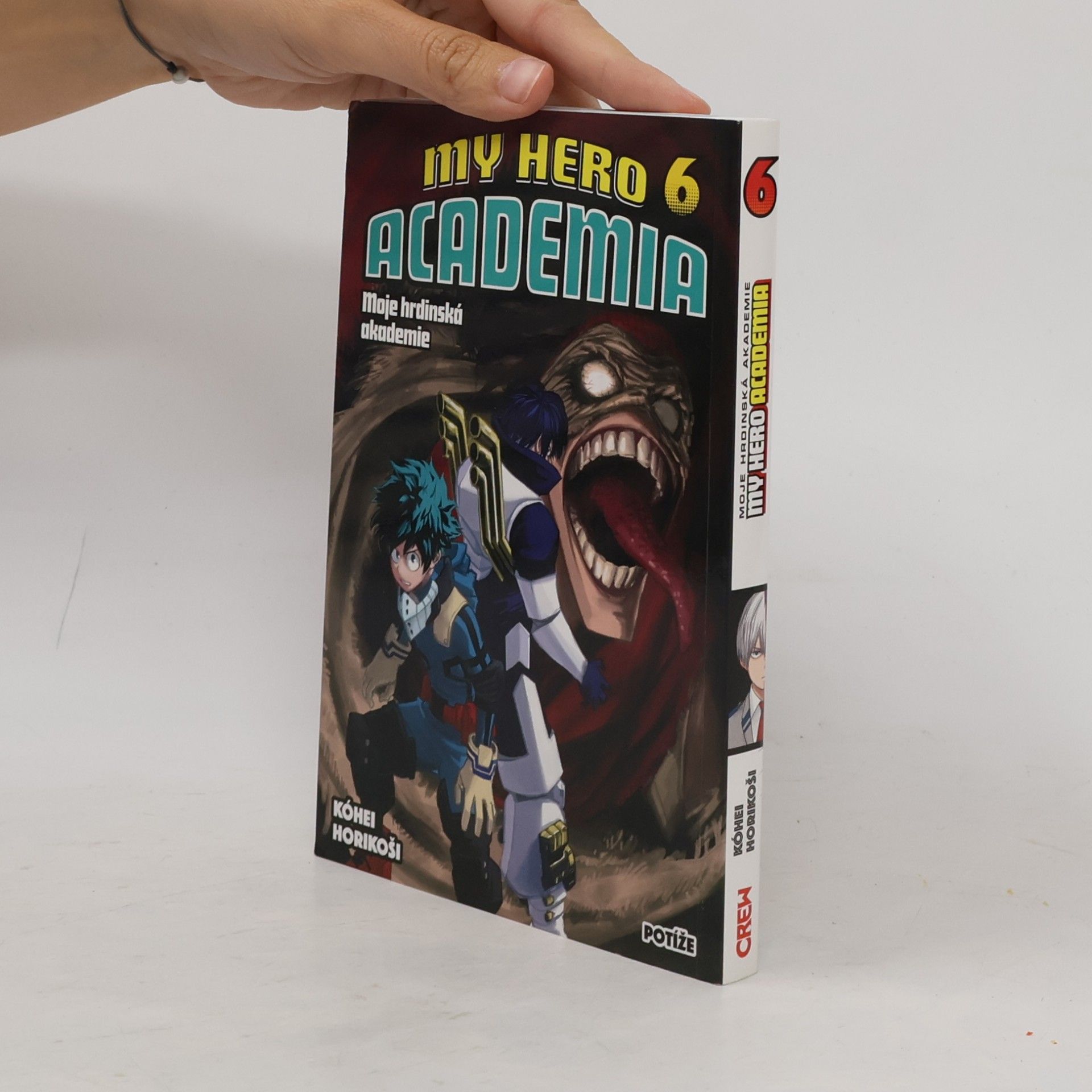 Kōhei Horikoshi My hero academia. Moje hrdinská akademie. Sv. 6, Potíže