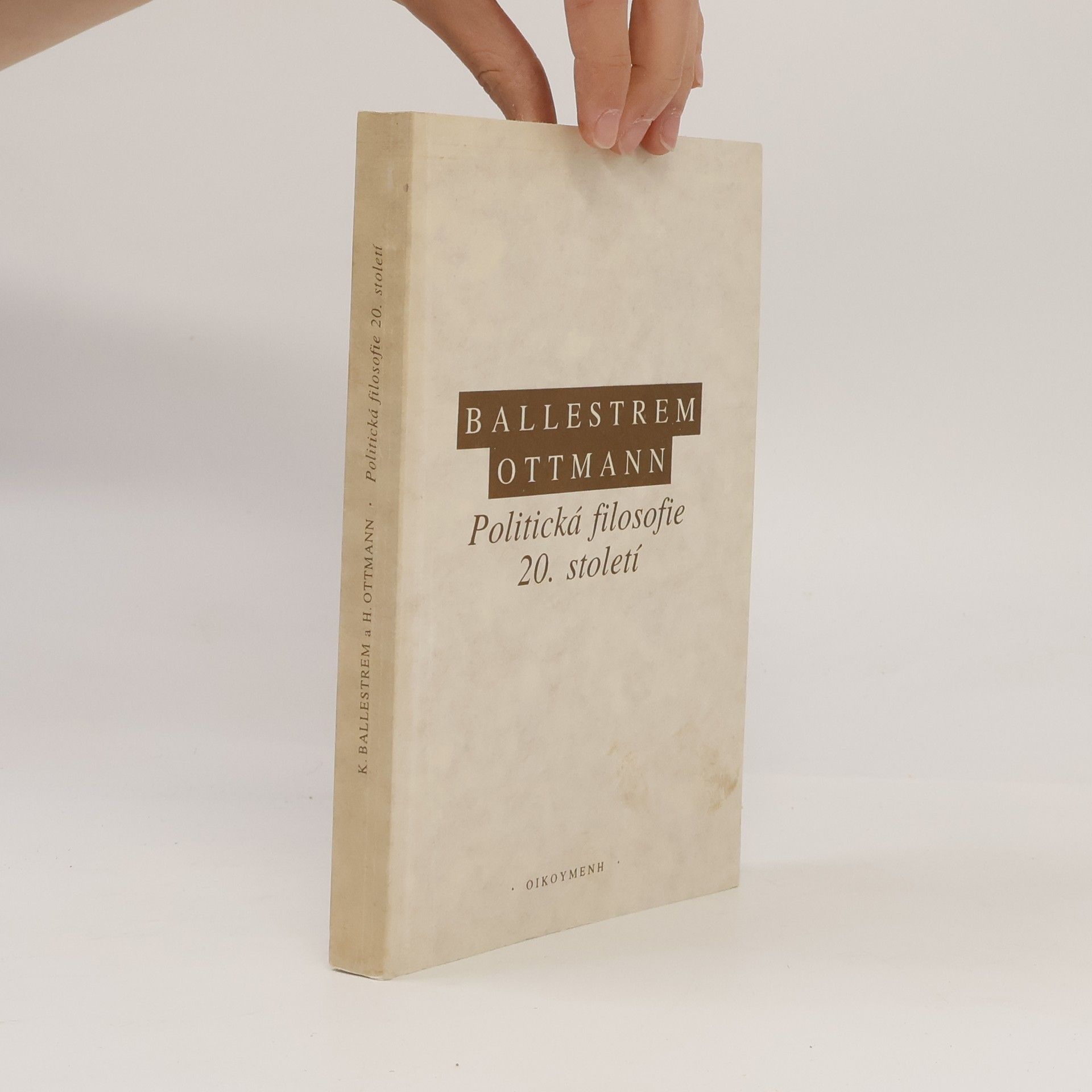 Hennig Ottmann Politická filosofie 20. století
