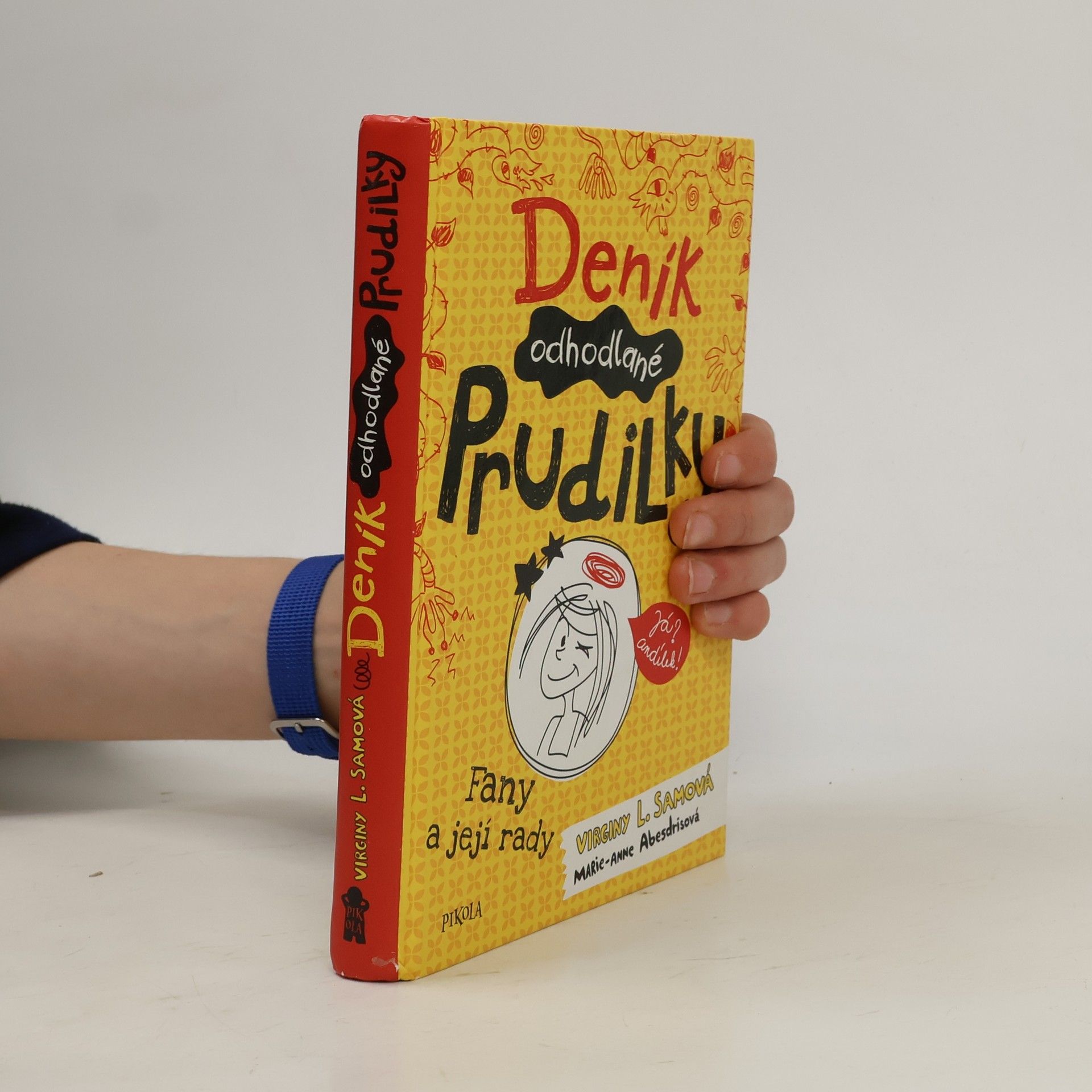 Virginy L. Sam Deník odhodlané prudilky. Fany a její rady.