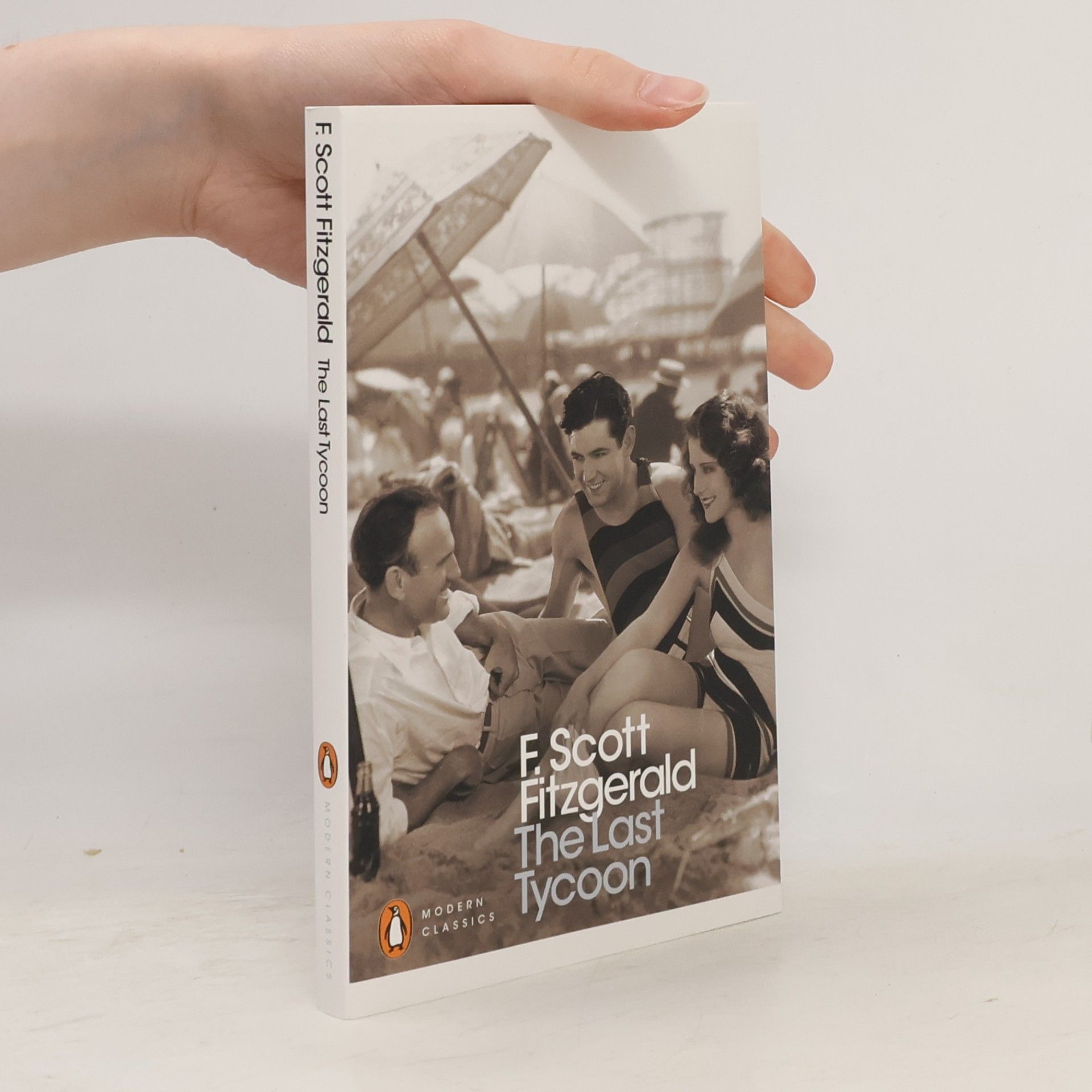 F. Scott Fitzgerald Modern Classics: The Last Tycoon