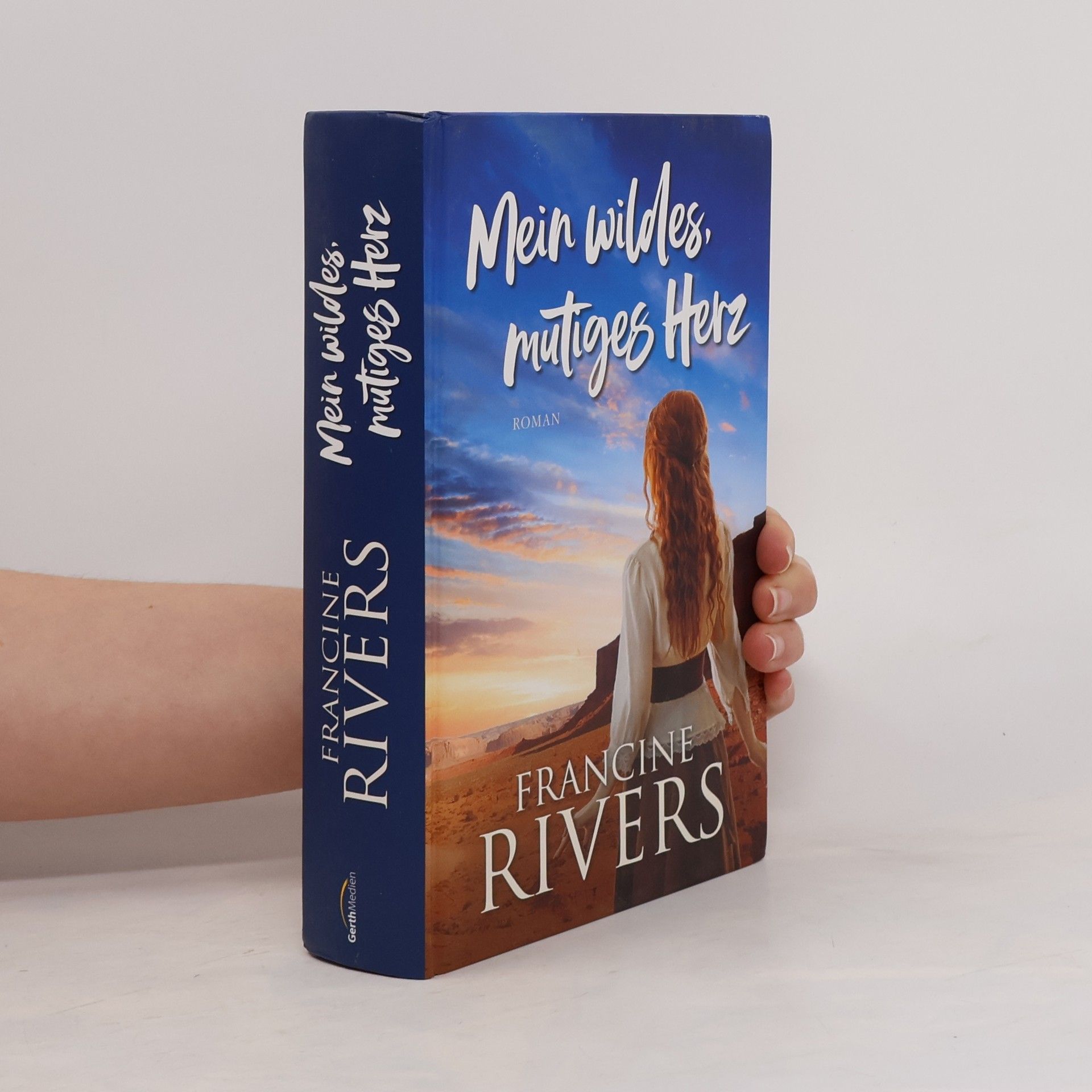 Francine Rivers Mein wildes, mutiges Herz