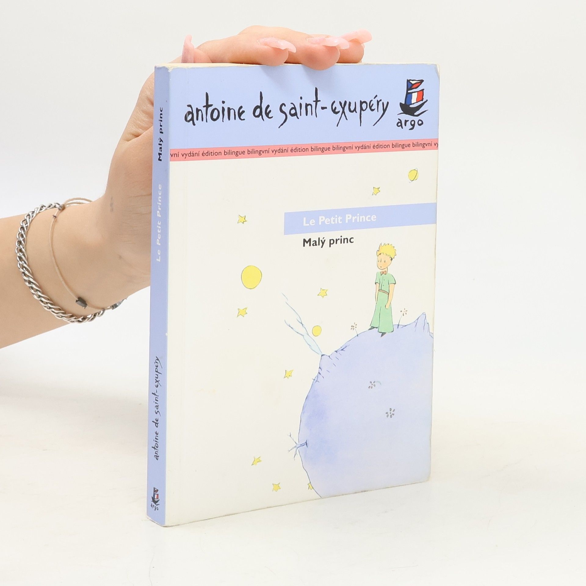 Antoine de Saint-Exupéry Le Petit Prince. Malý princ
