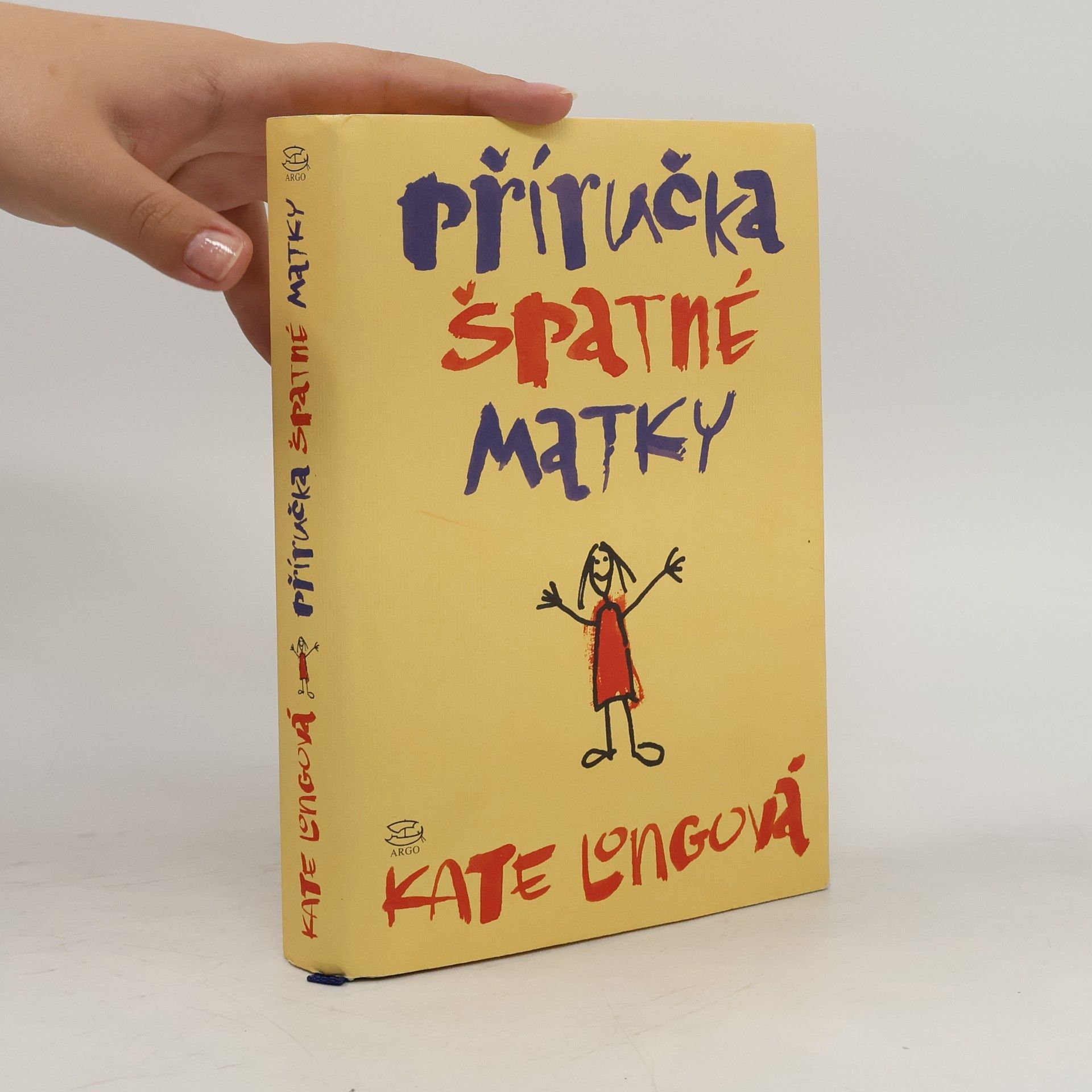 Kate Long Příručka špatné matky