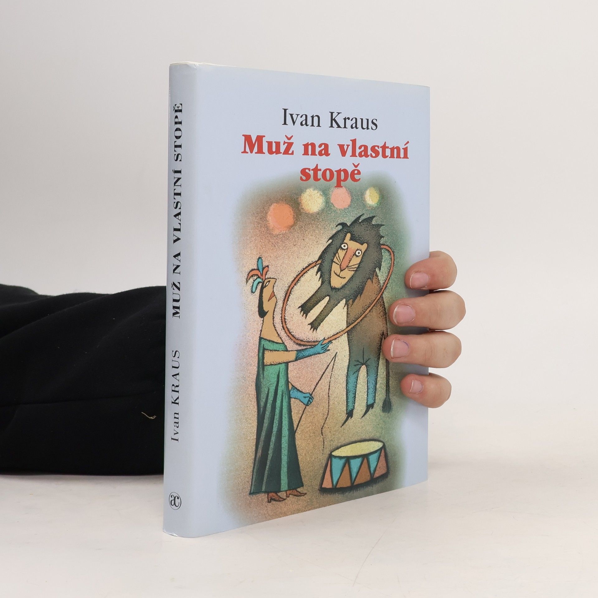 Ivan Kraus Muž na vlastní stopě