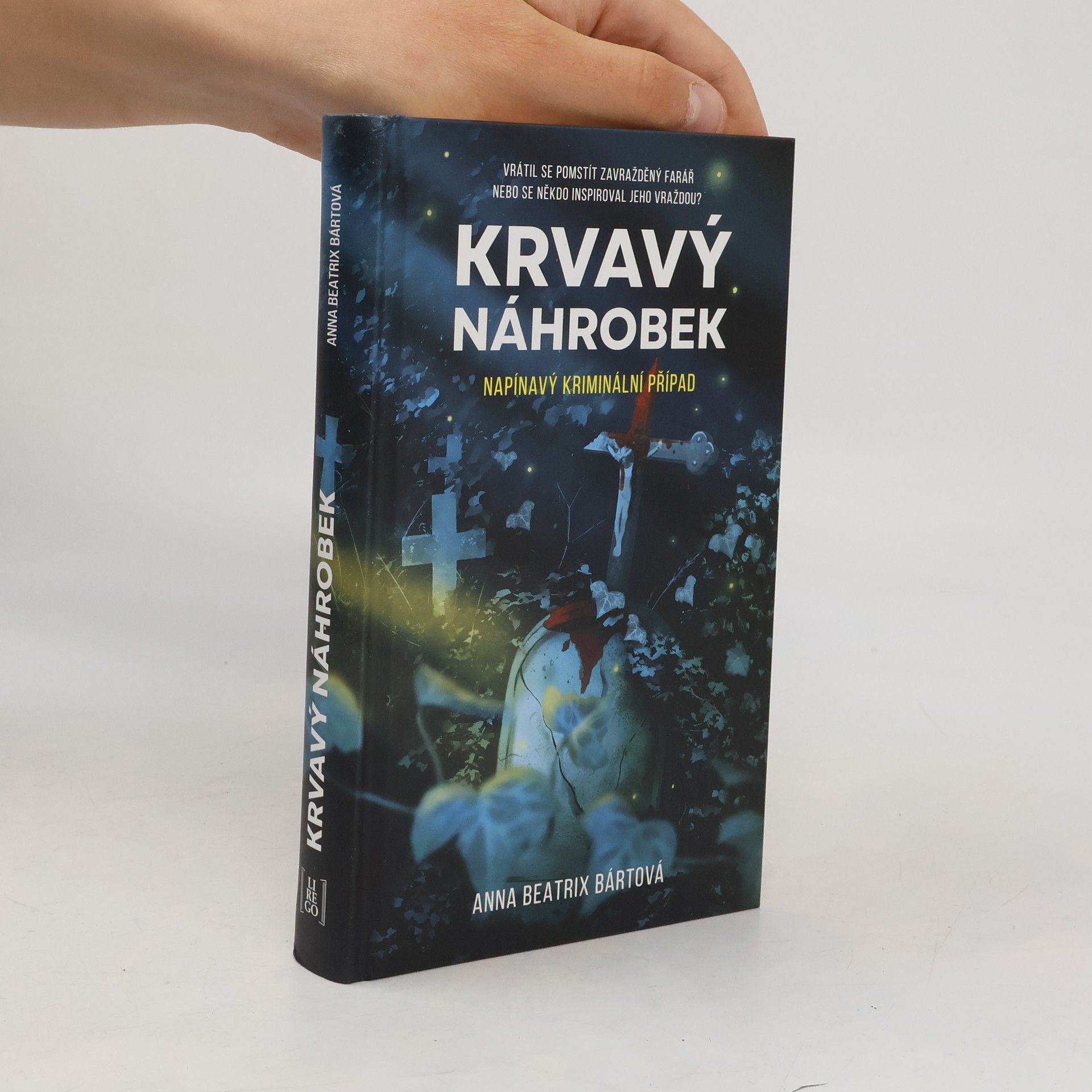Anna Beatrix Bártová Krvavý náhrobek