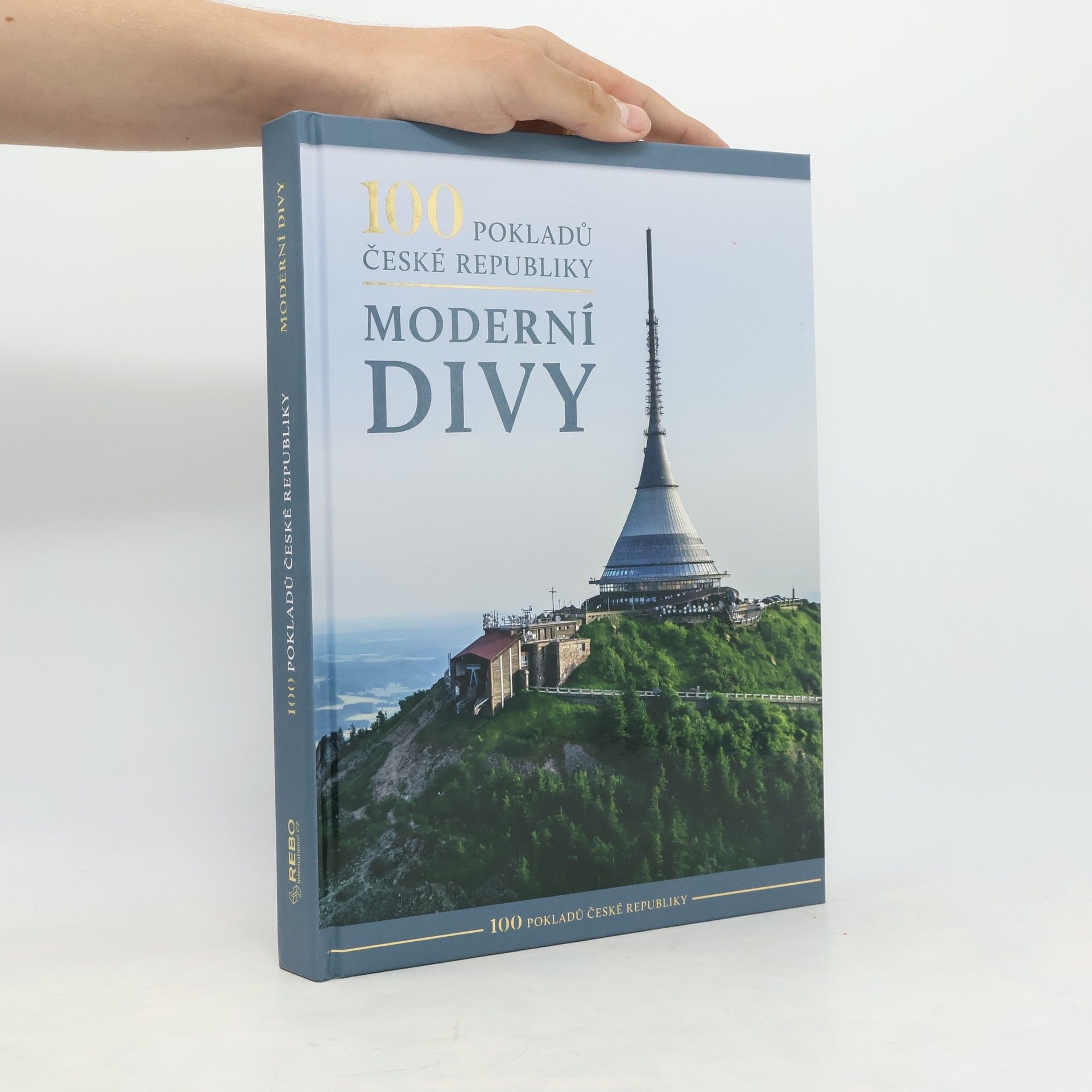 Various authors 100 pokladů České republiky. Moderní divy