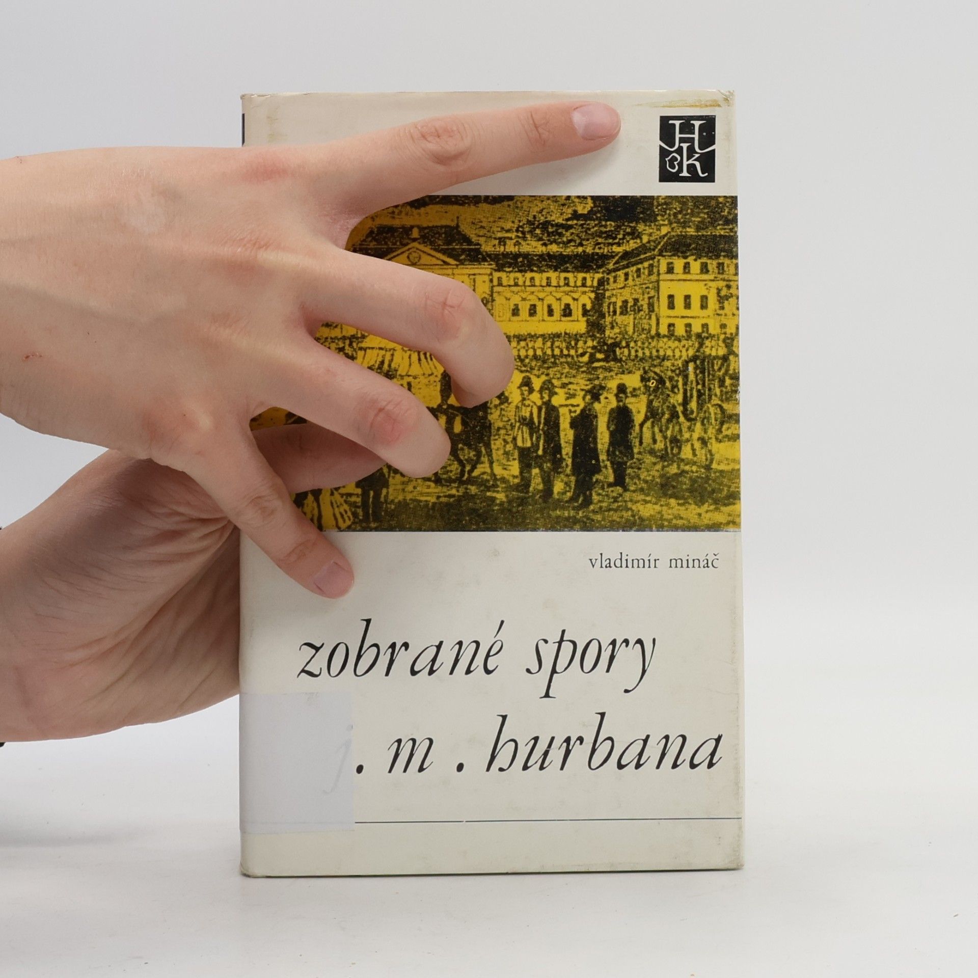Vladimír Mináč Zobrané spory J. M. Hurbana