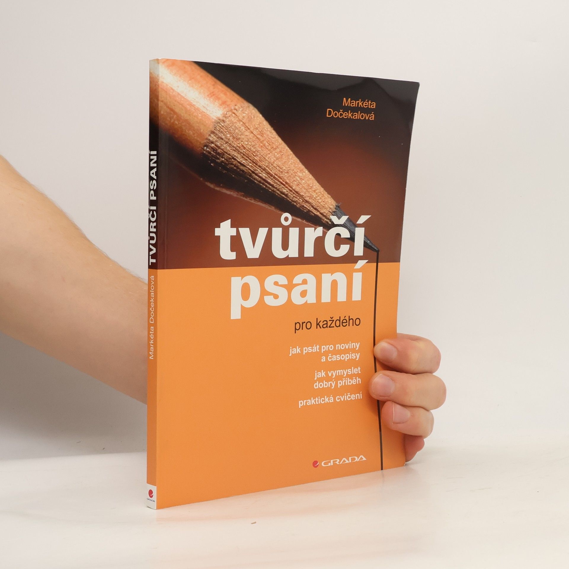 Markéta Dočekalová Tvůrčí psaní pro každého
