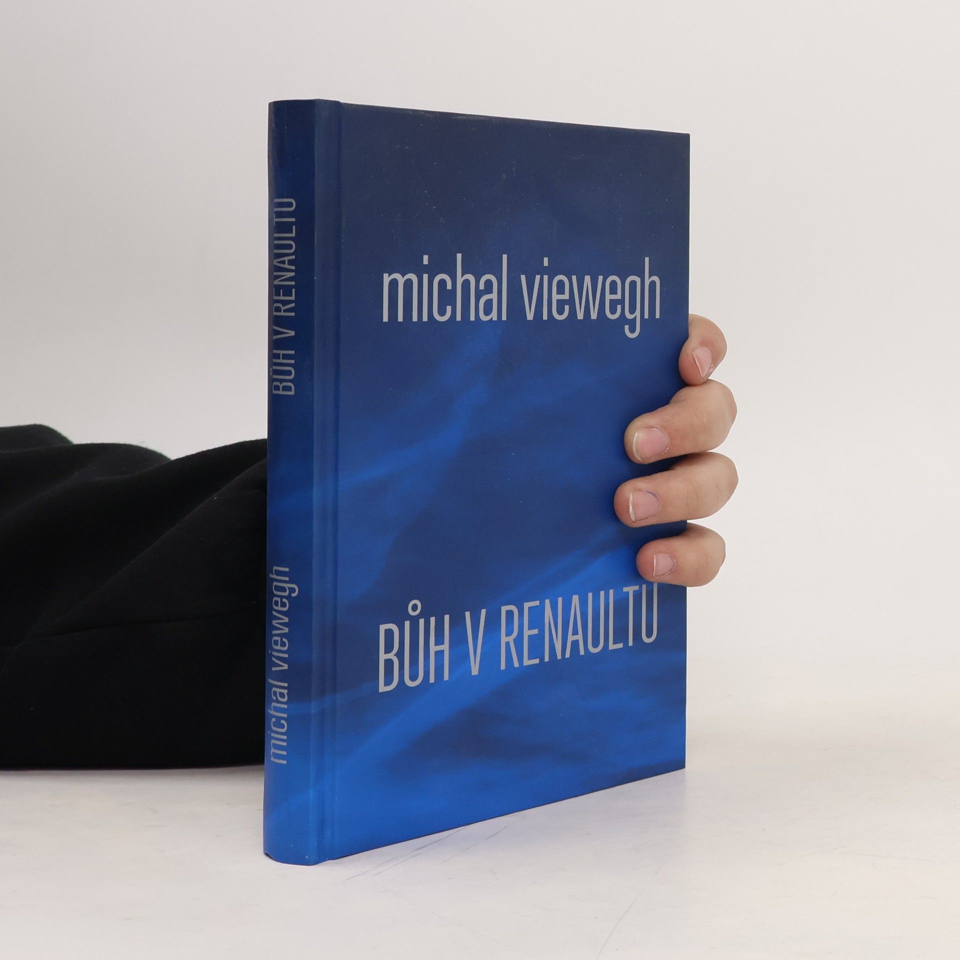 Michal Viewegh Bůh v renaultu