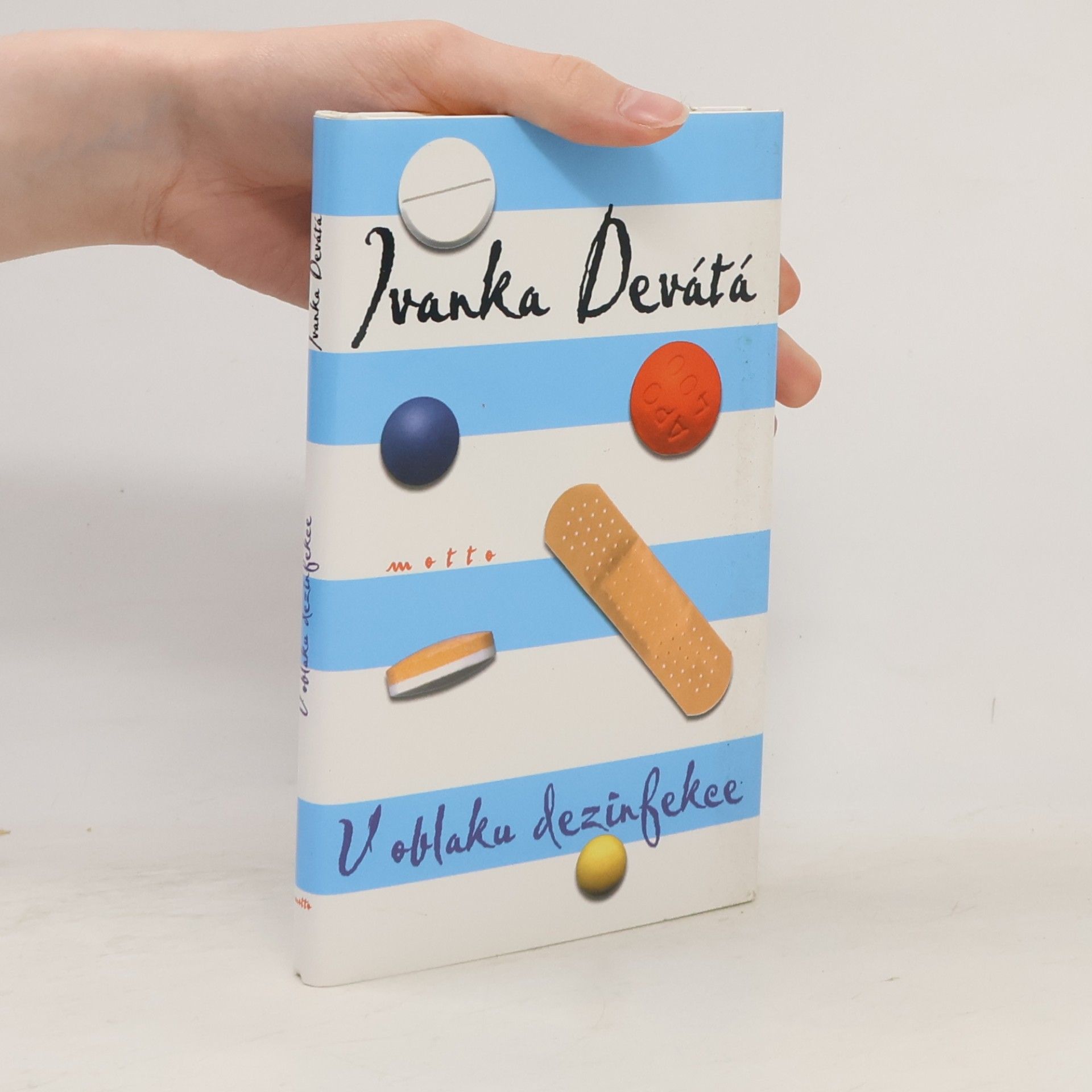 Ivanka Devátá V oblaku dezinfekce