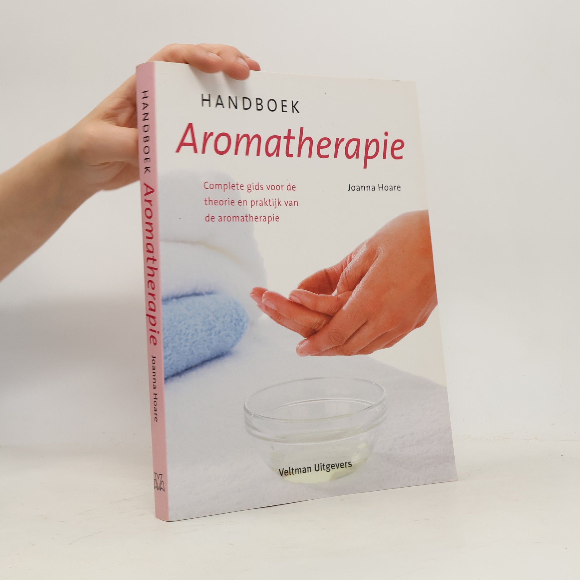 Joanna Hoare Handboek Aromatherapie