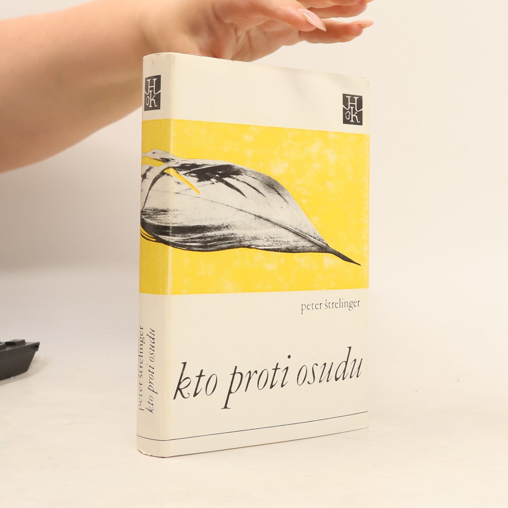 Peter Štrelinger Kto proti osudu