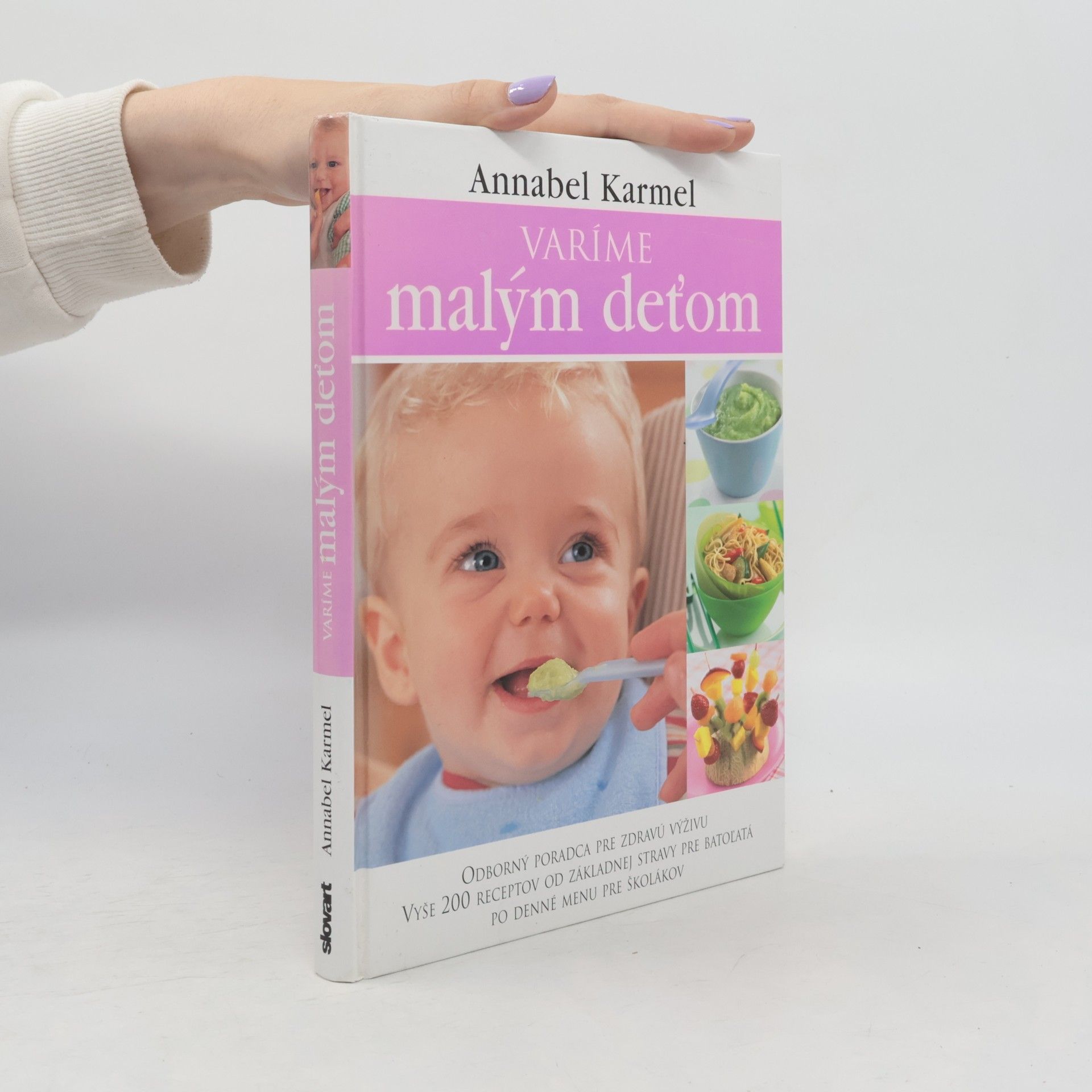 Annabel Karmel Vaříme malým deťom