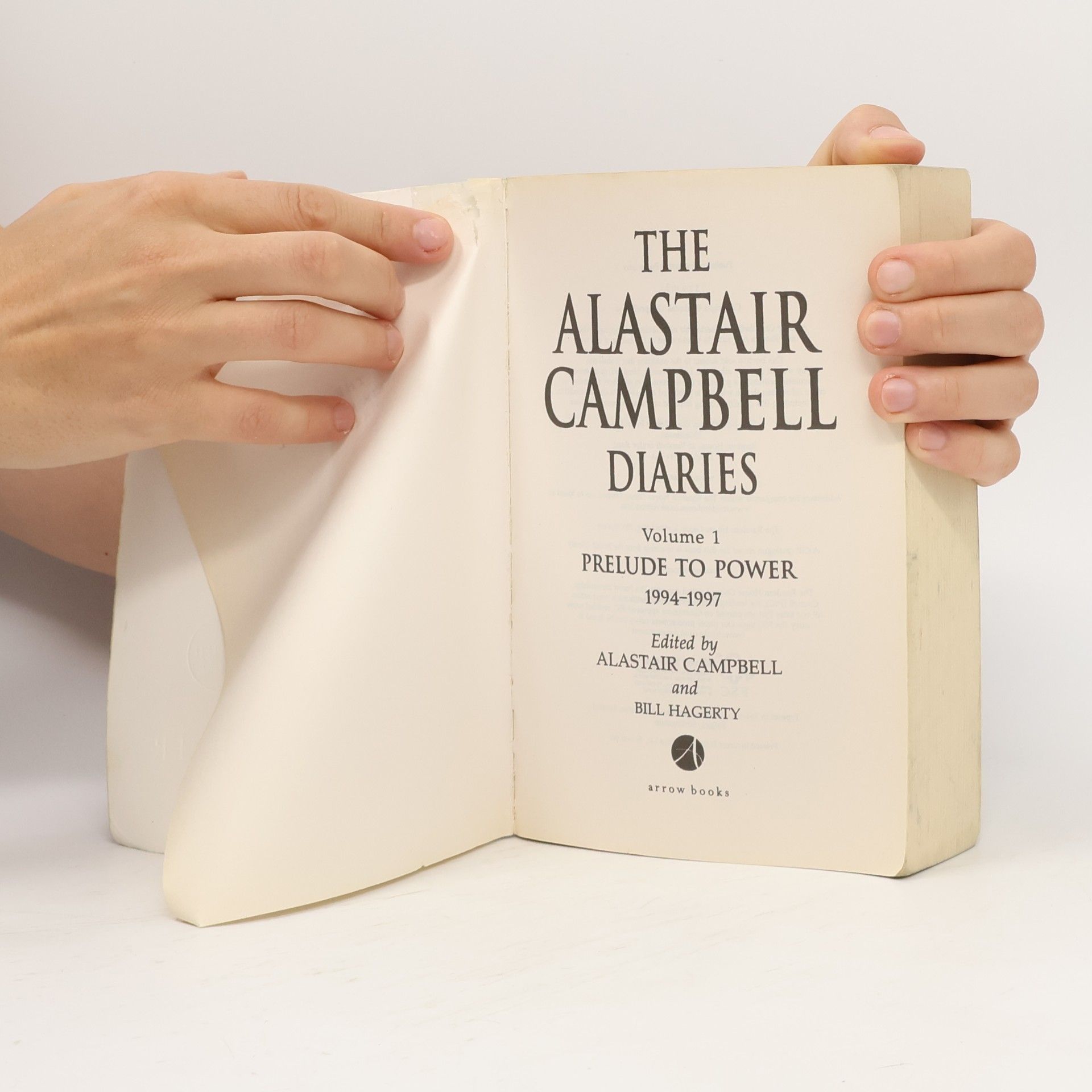 Alastair Campbell The Alastair Campbell Diaries 1.