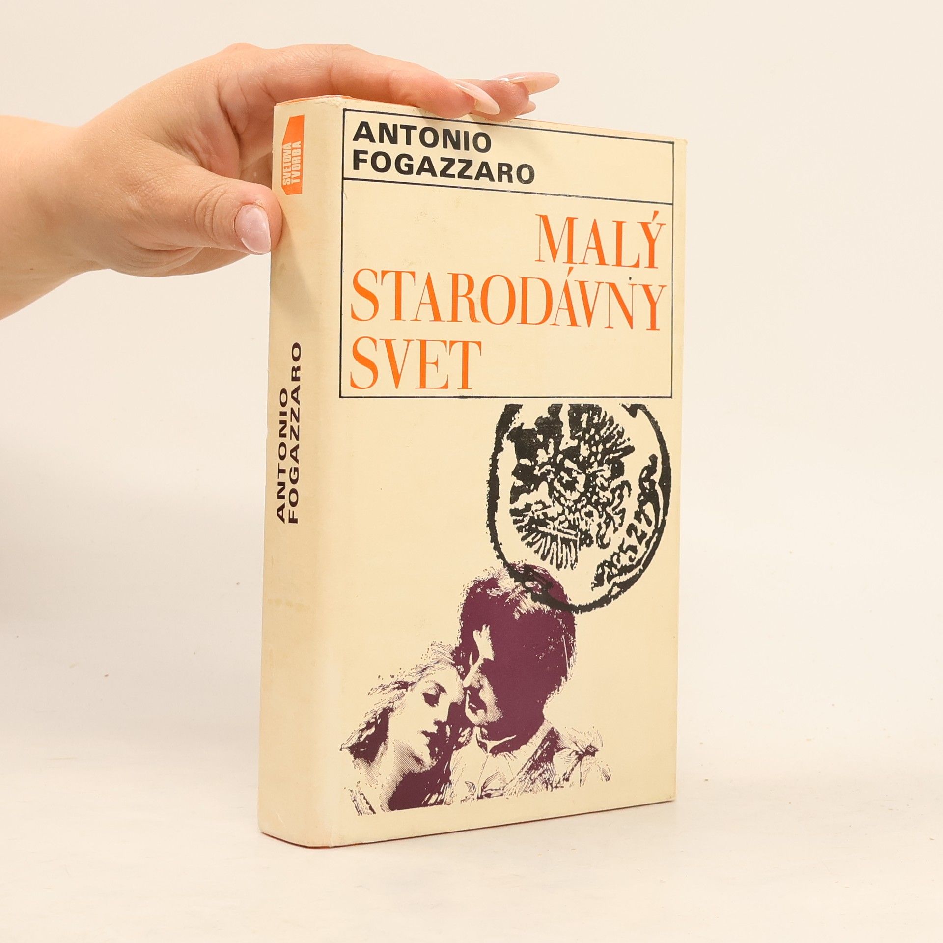 Antonio Fogazzaro Malý starodávný svět
