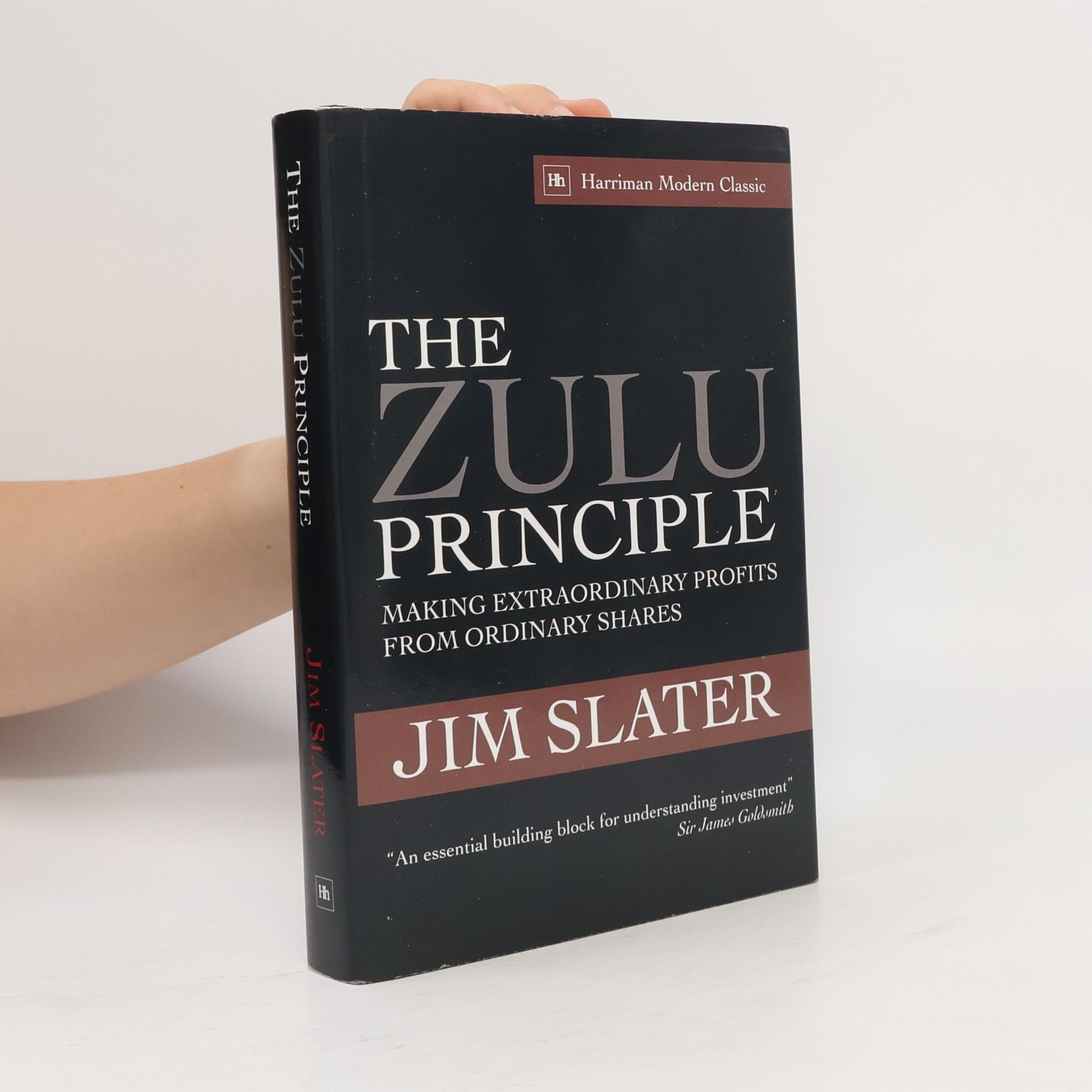 Jim Slater The Zulu Principle