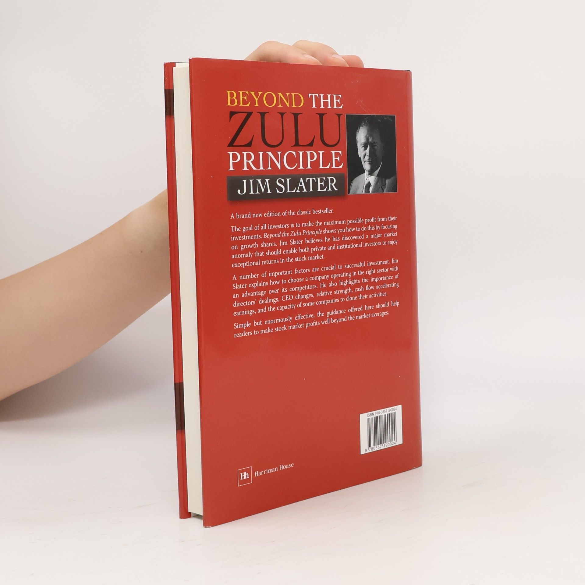 Jim Slater Harriman Modern Classics: Beyond the Zulu Principle
