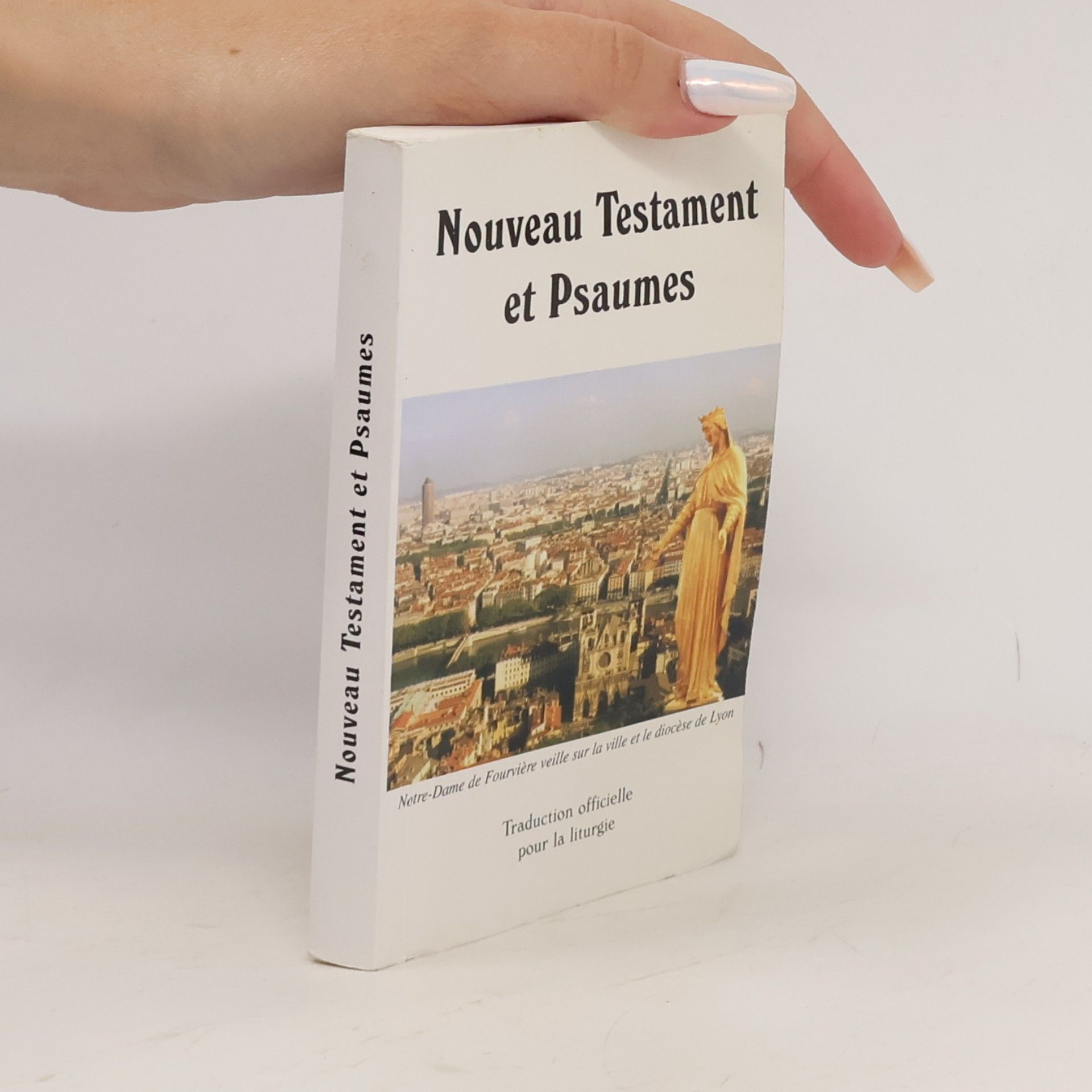 Kolektív autorov Nouveau Testament et Psaumes