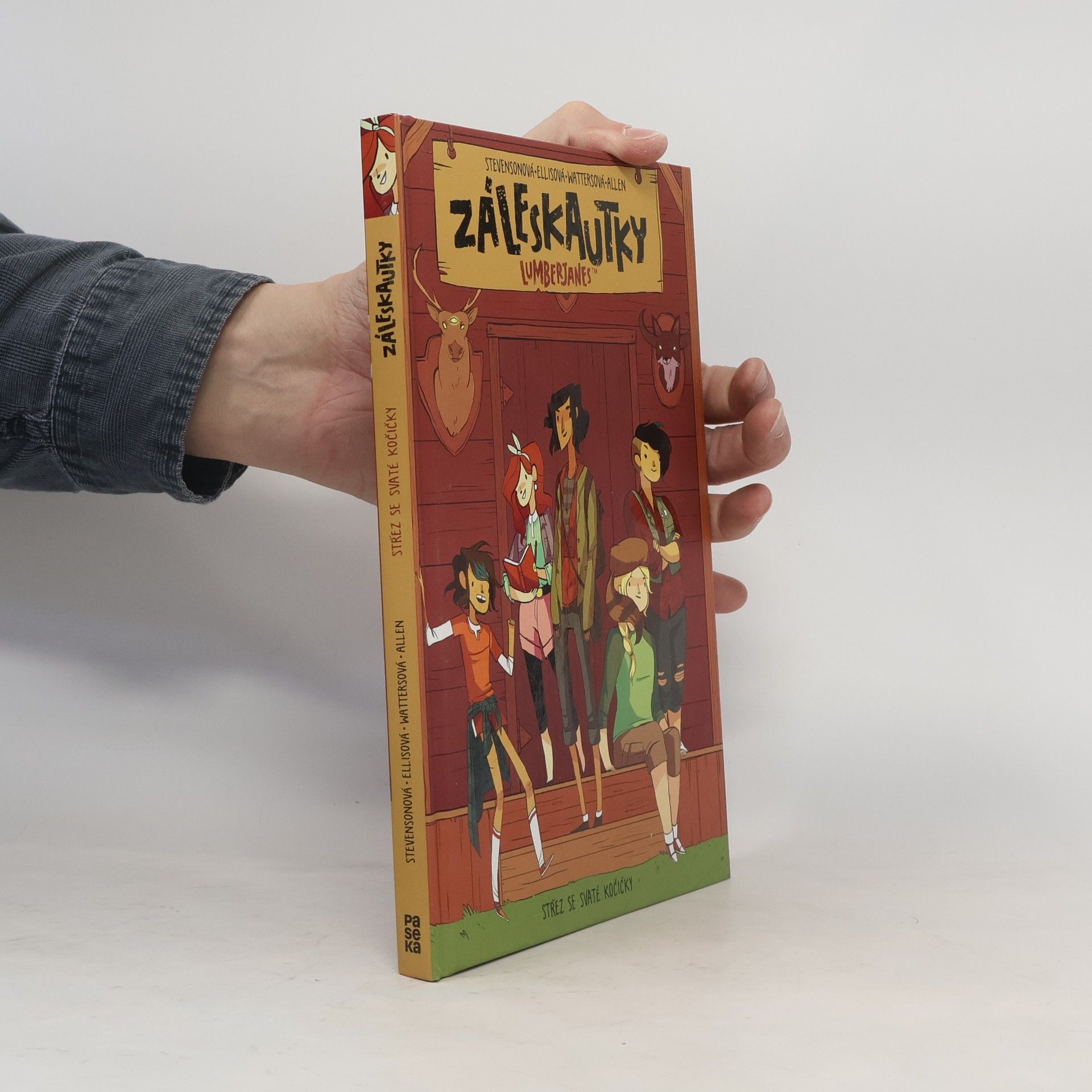 Shannon Watters Záleskautky = Lumberjanes. Střež se svaté kočičky