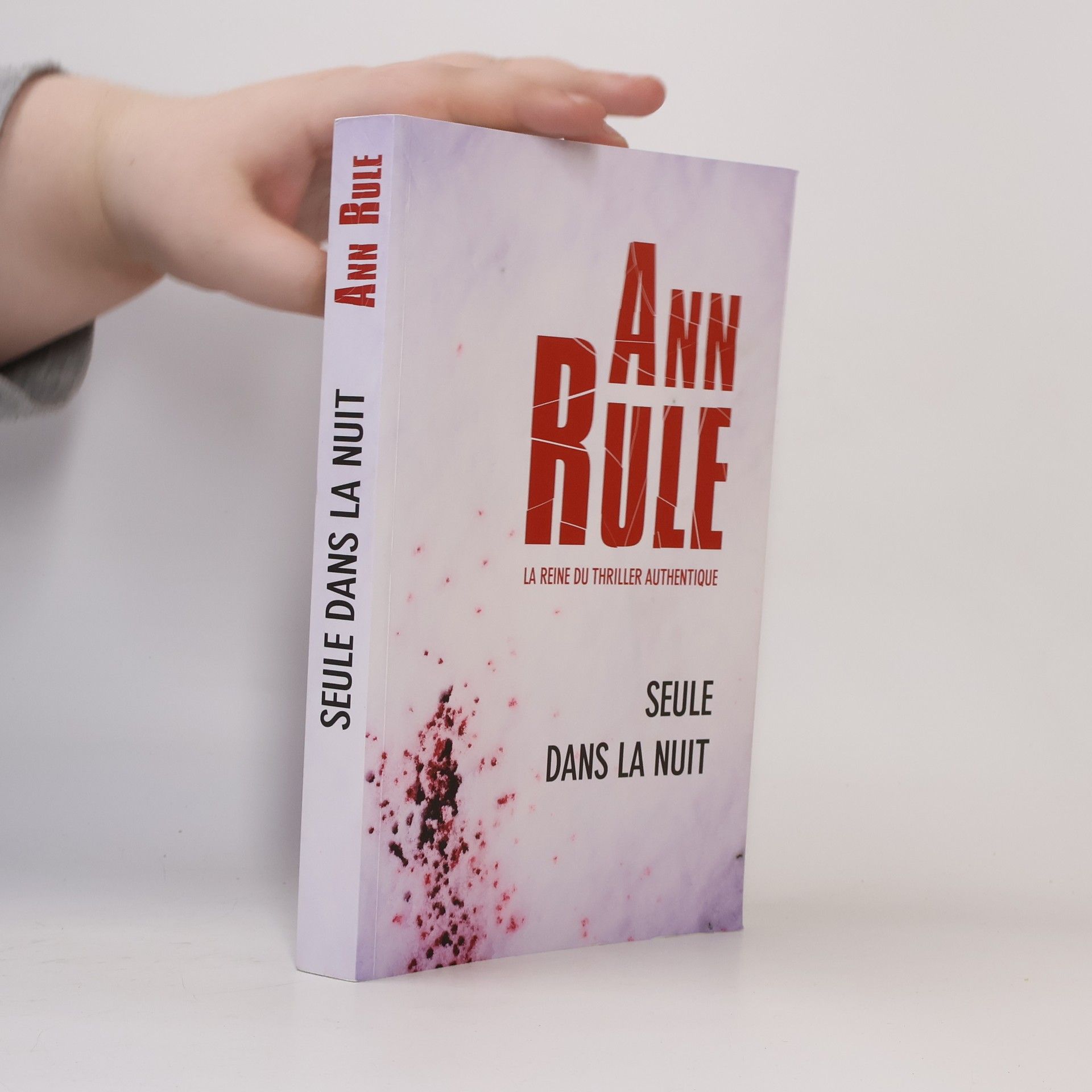 Ann Rule Seule dans la nuit