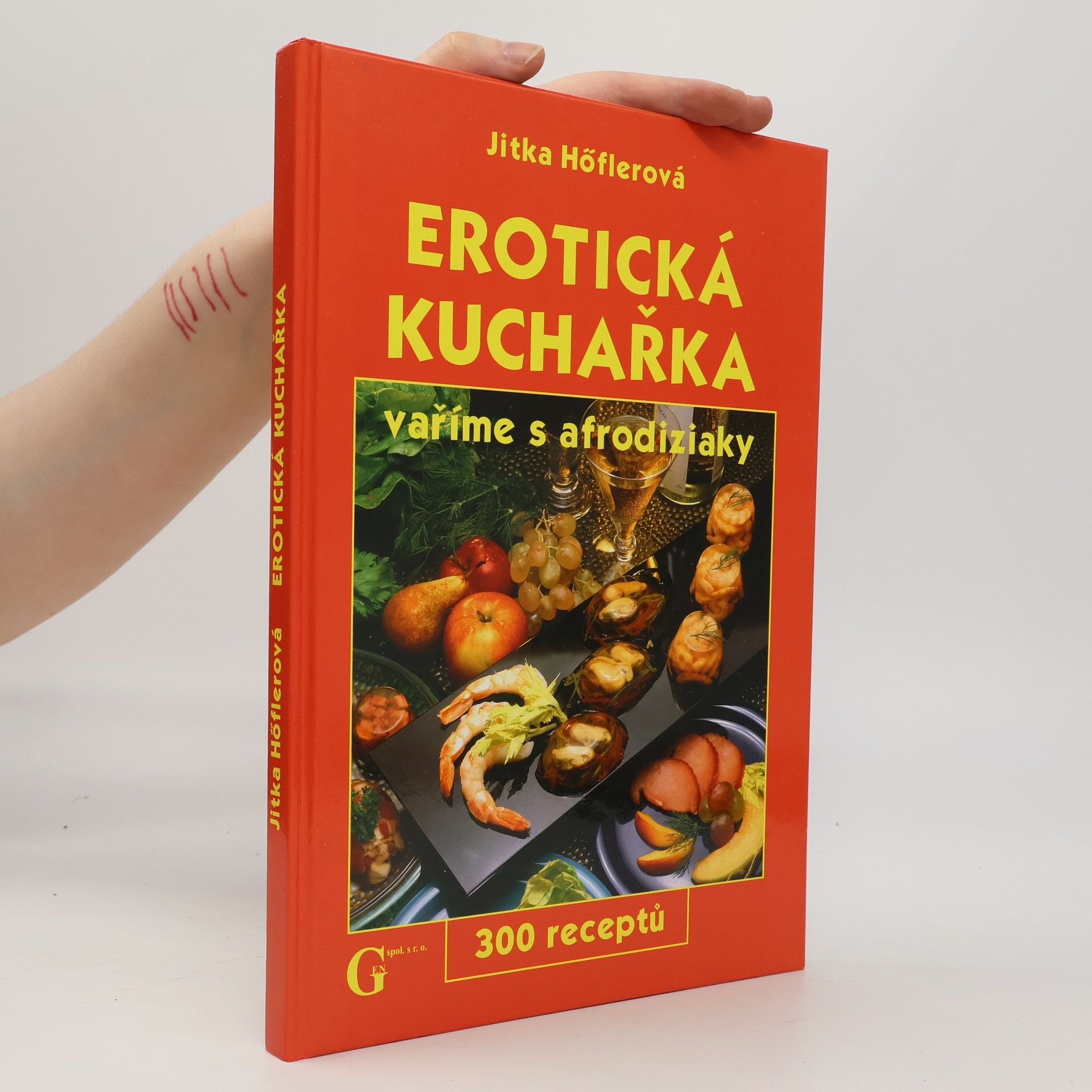 Jitka Höflerová Erotická kuchařka