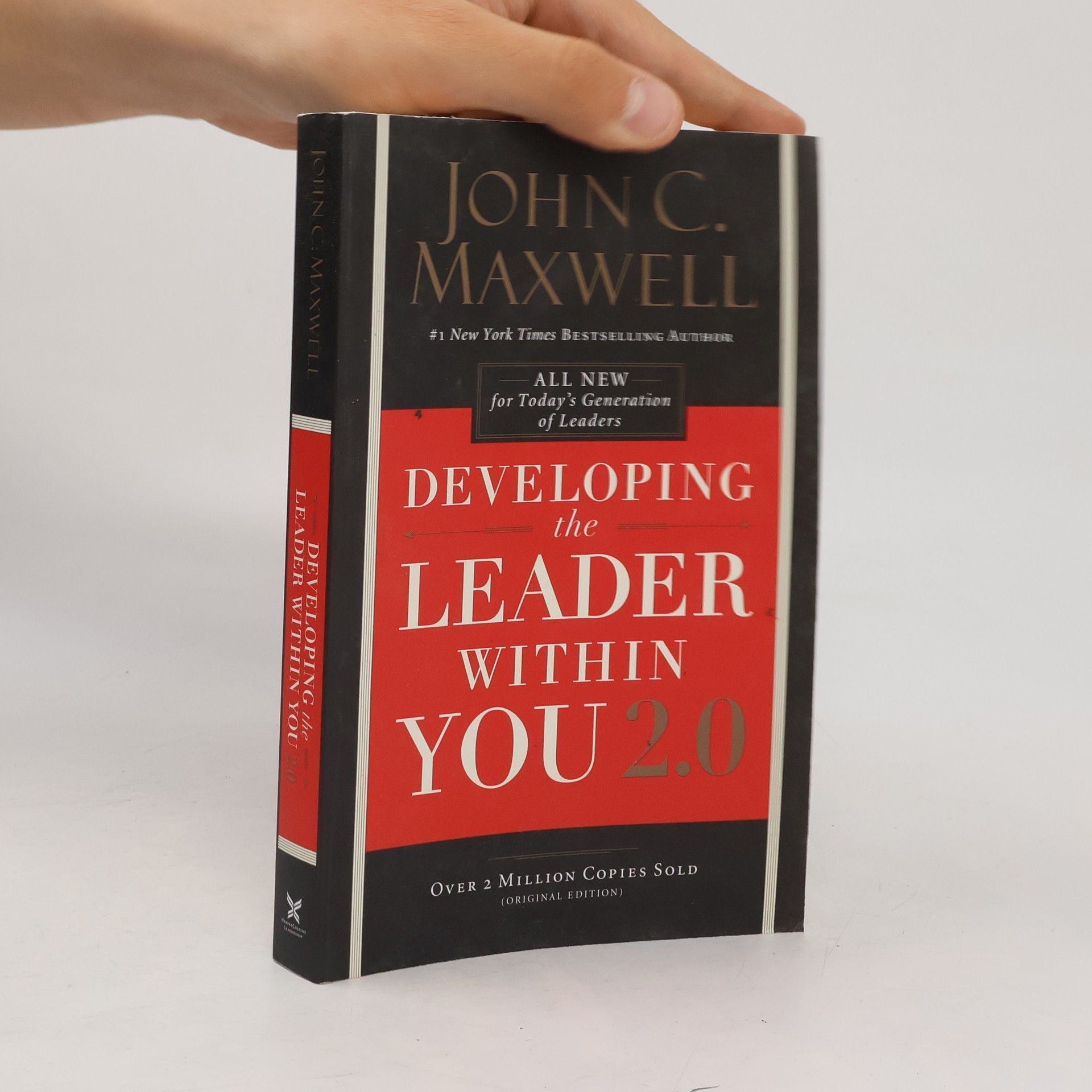 John C. Maxwell Developing the Leader Within You