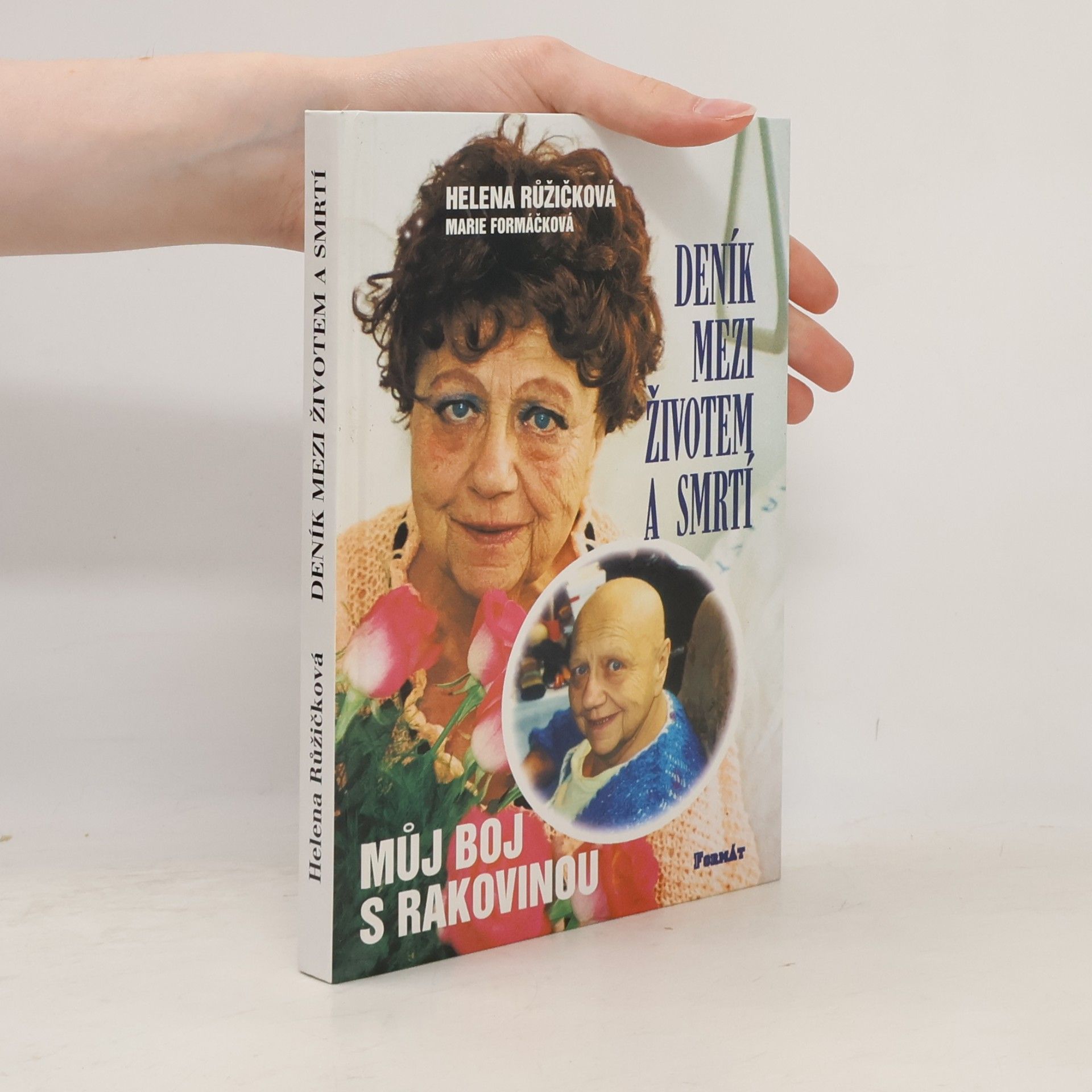 Helena Růžičková Deník mezi životem a smrtí