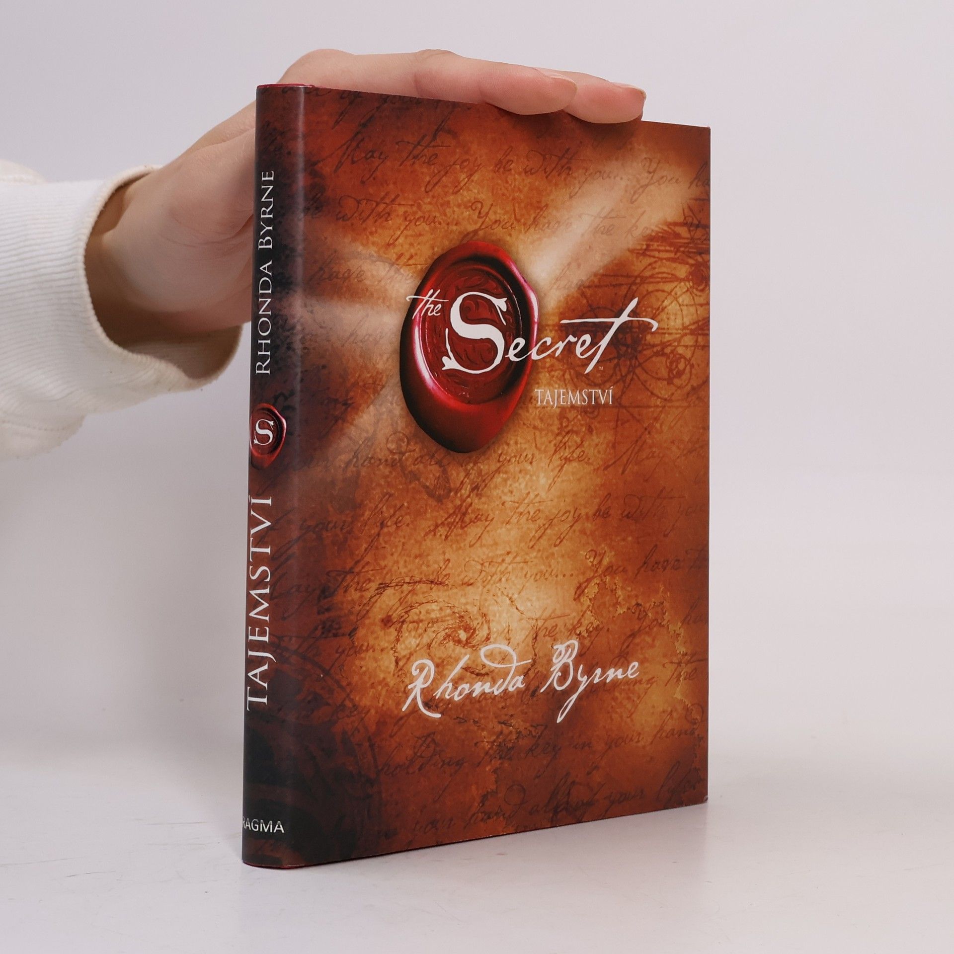 Rhonda Byrne The Secret. Tajemství