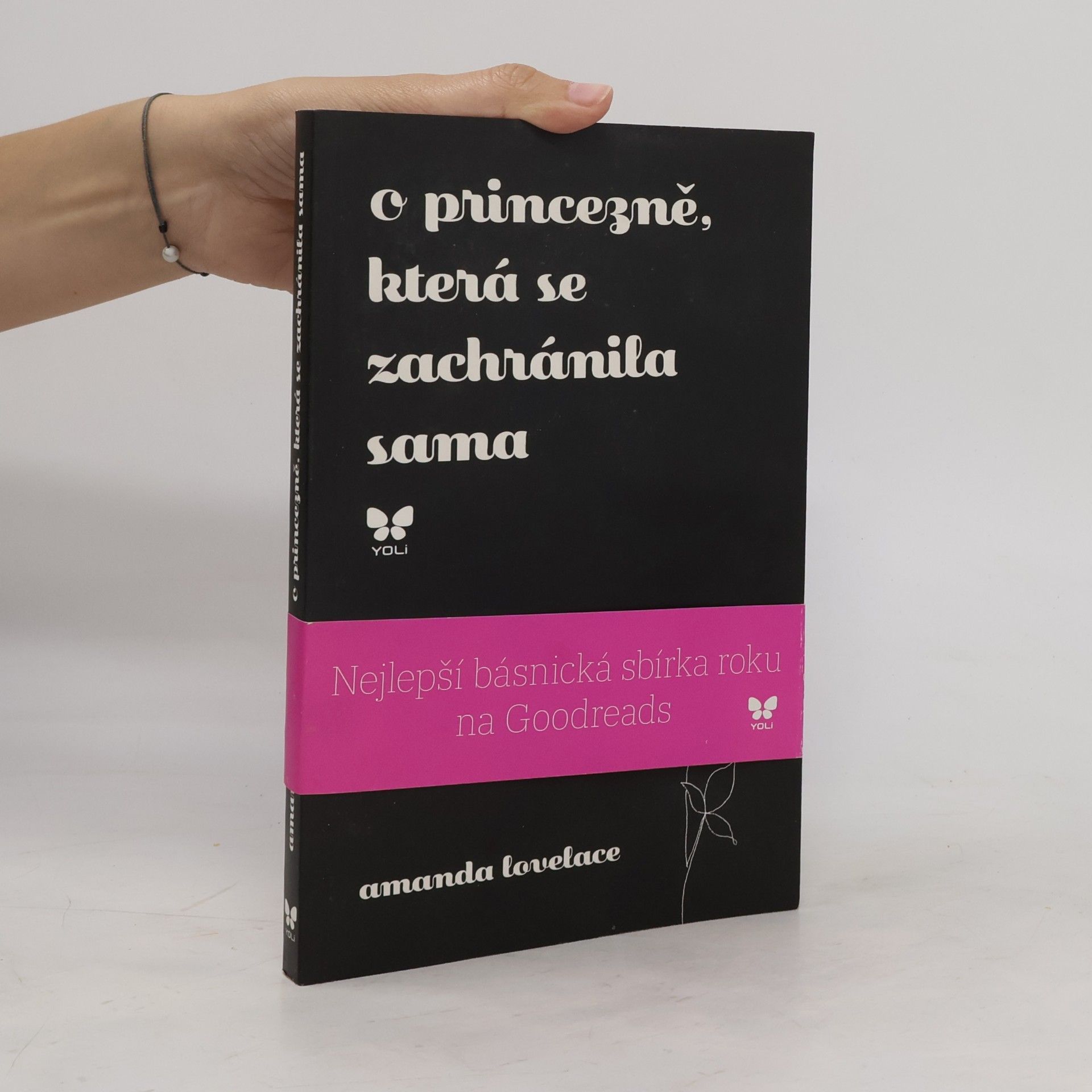 Amanda Lovelace O princezně, která se zachránila sama