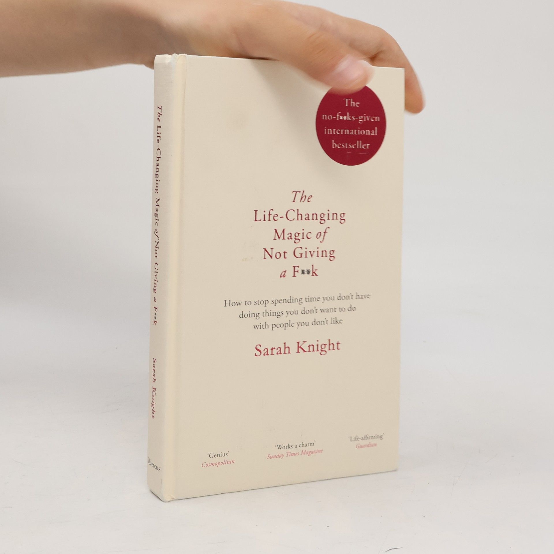 Sarah Knight The Life.Changing Magic of Not Giving a F..k