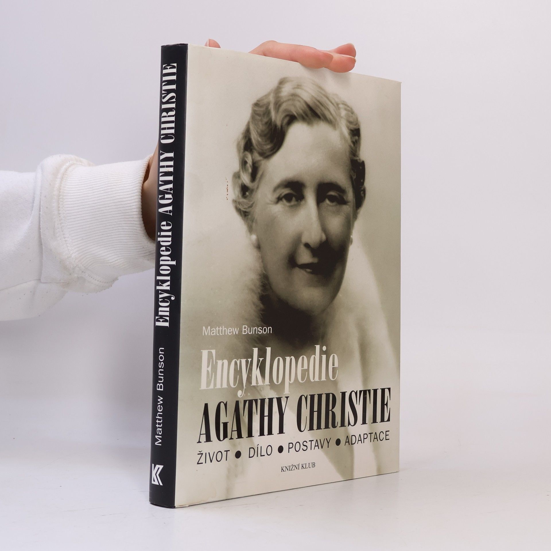 Matthew Bunson Encyklopedie Agathy Christie. Život, dílo, postavy, adaptace