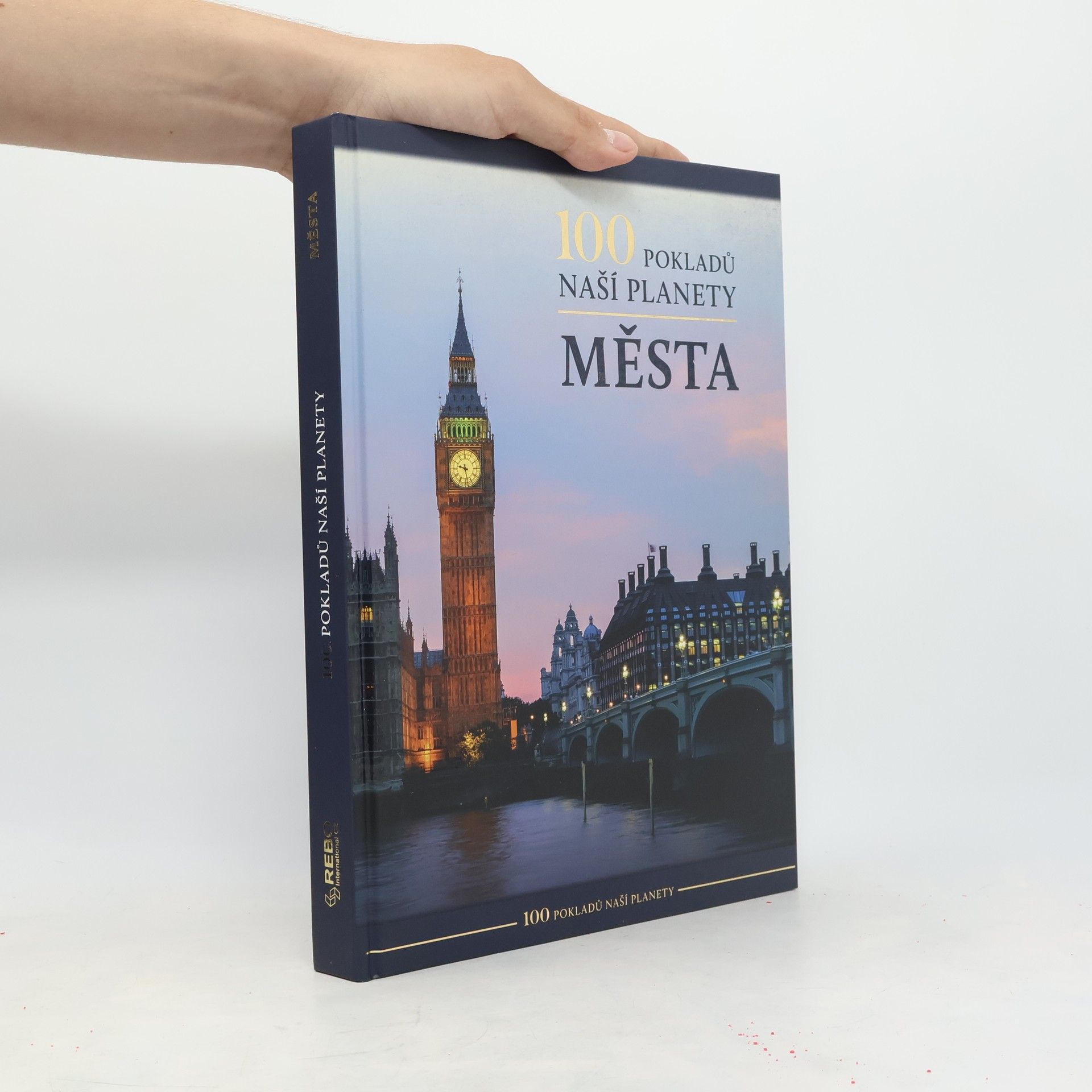 Autorenkollektiv 100 pokladů naší planety: Města
