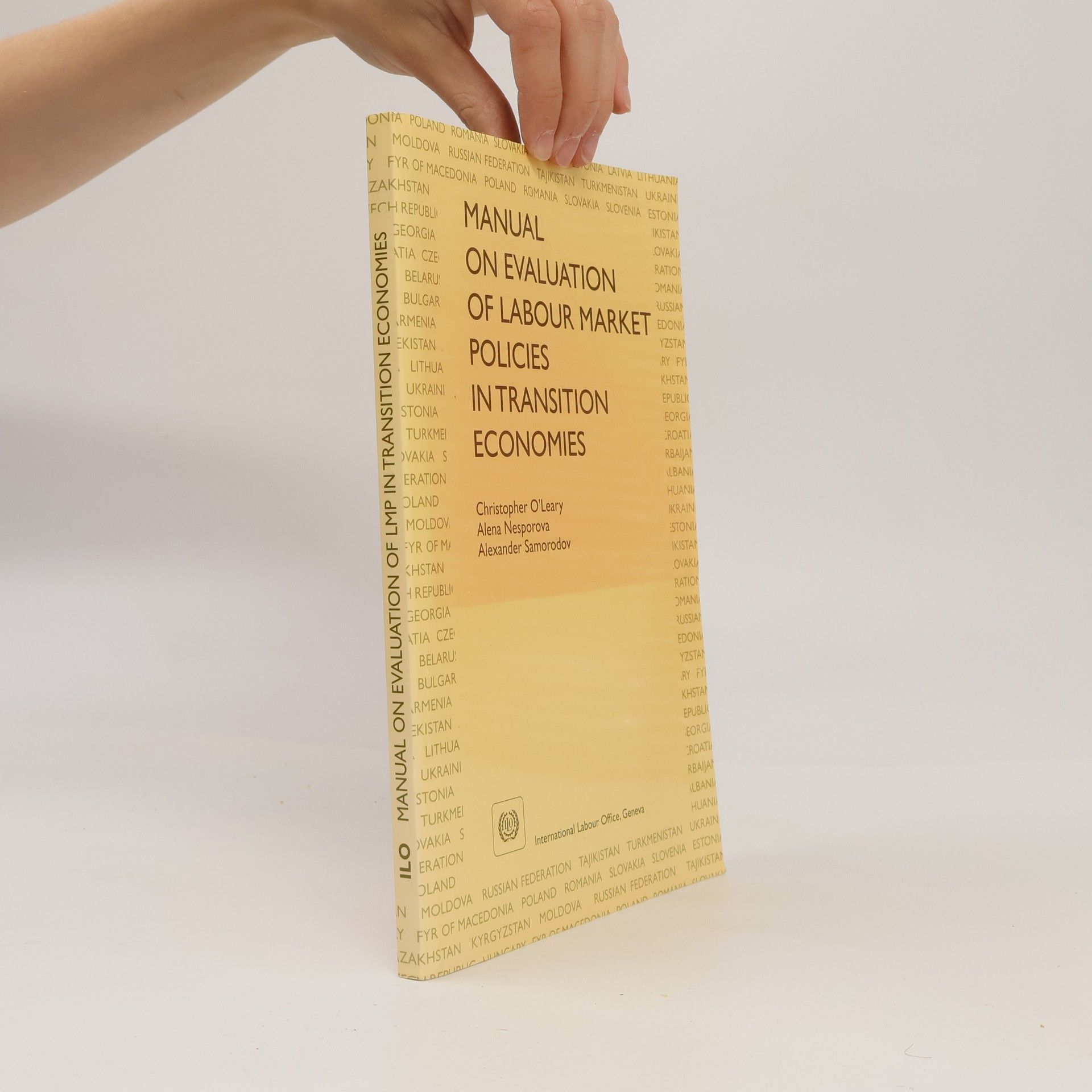 Alexander Samorodov Manual on Evaluation of Labour Market Policies in Transition Economies