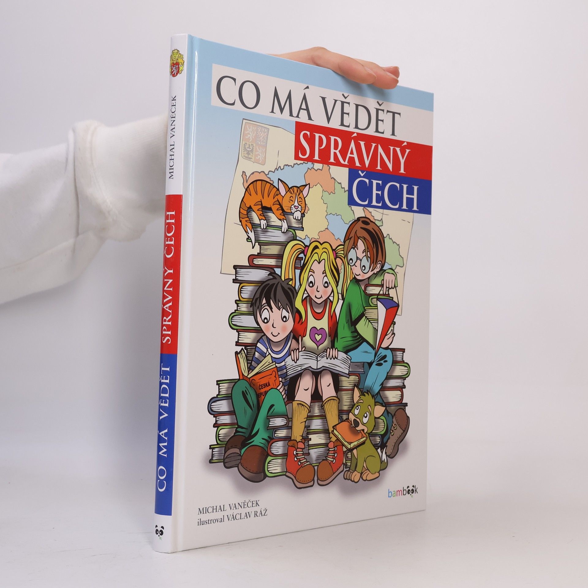 Michal Vaněček Co má vědět správný Čech