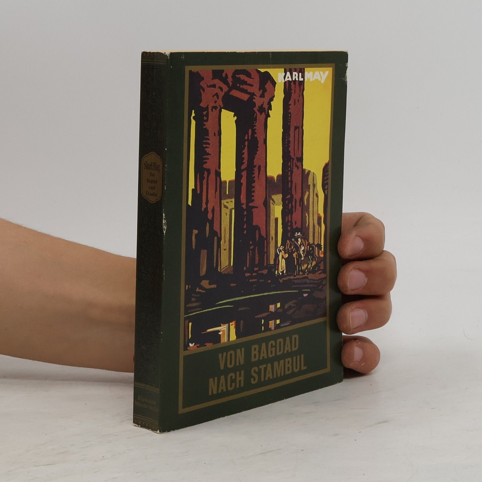 Karl May Von Bagdad nach Stambul