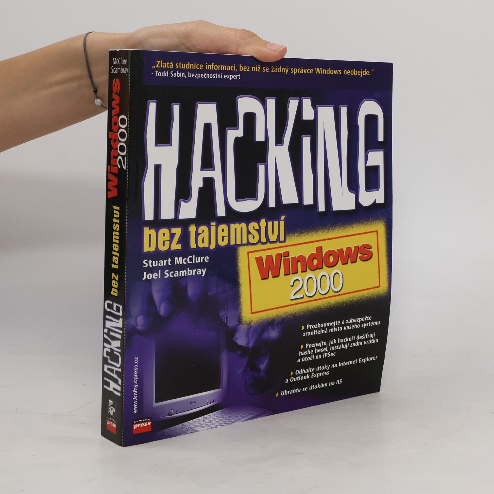 Stuart McClure Hacking bez tajemství : Windows 2000