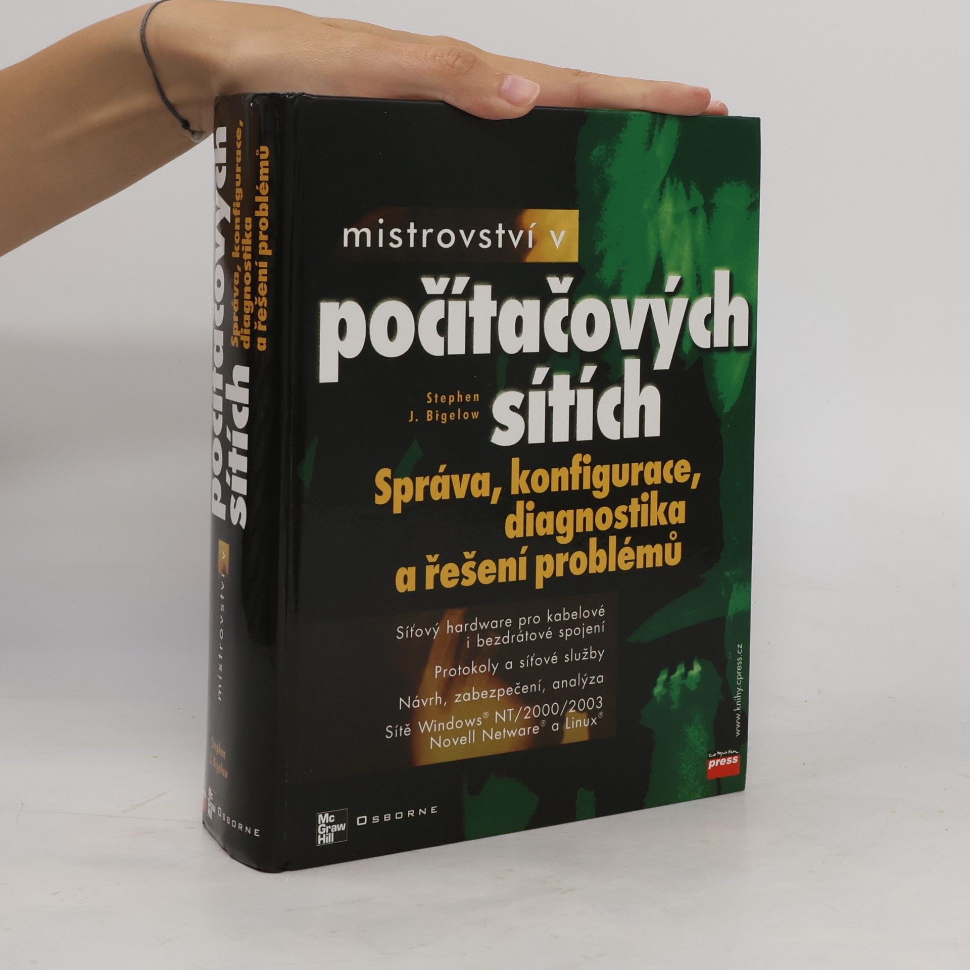 Stephen J. Bigelow Mistrovství v počítačových sítích