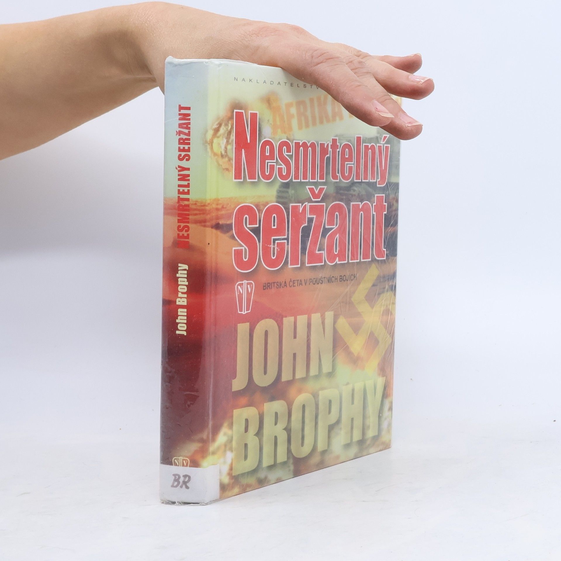 John Brophy Nesmrtelný seržant