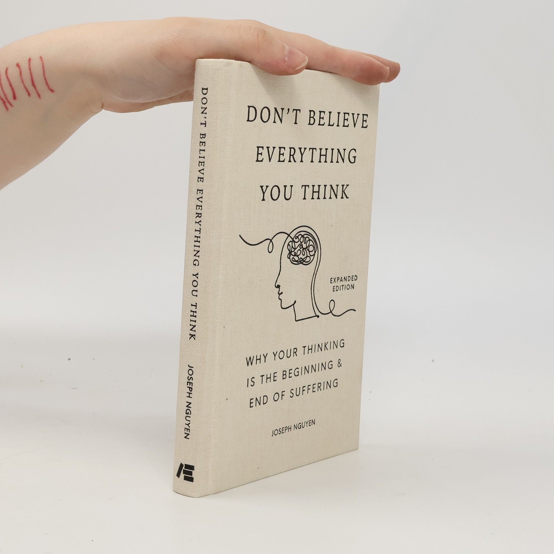 Joseph Nguyen Don't Believe Everything You Think (Expanded Edition)