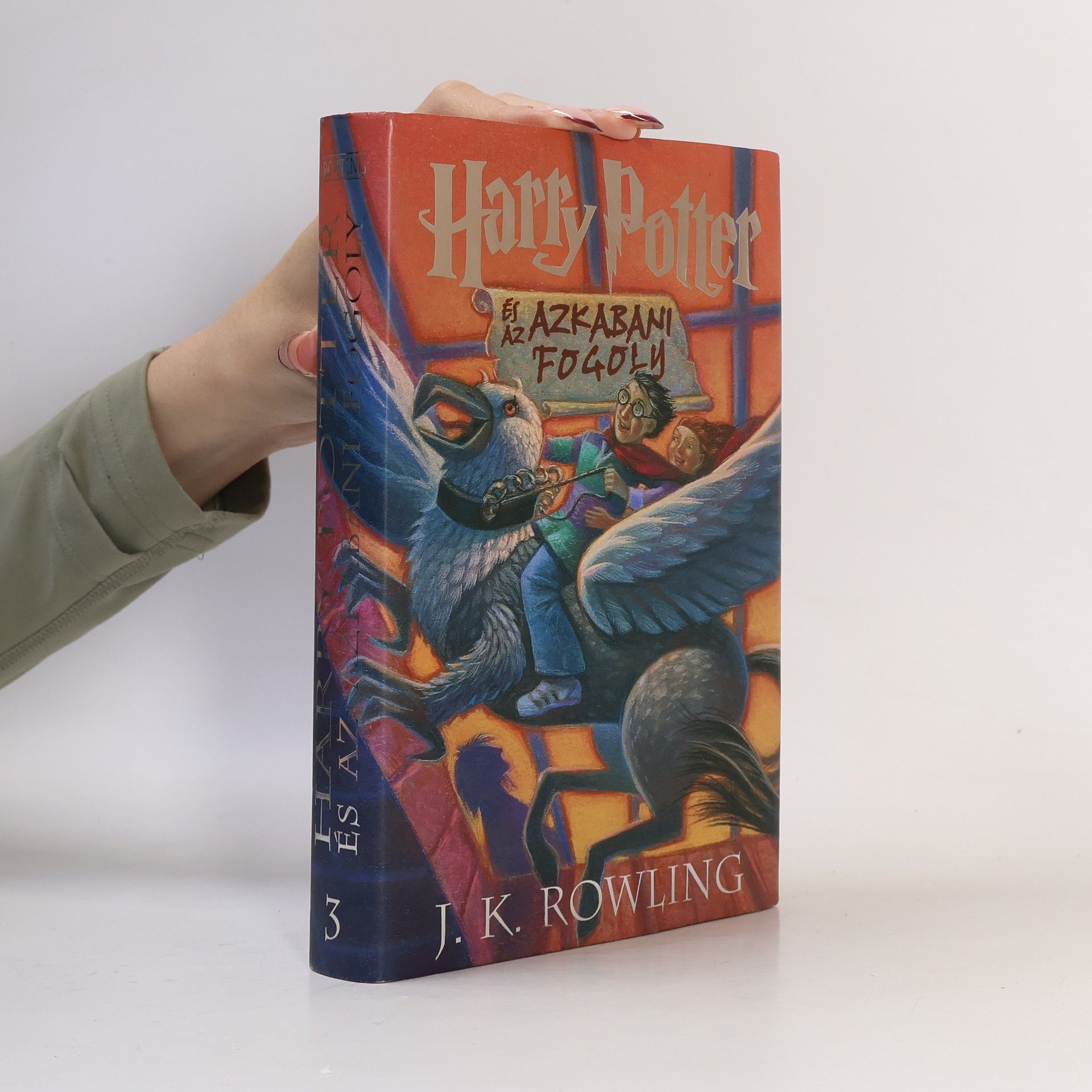 Joanne K. Rowlingová Harry Potter és az Azkabani Fogoly