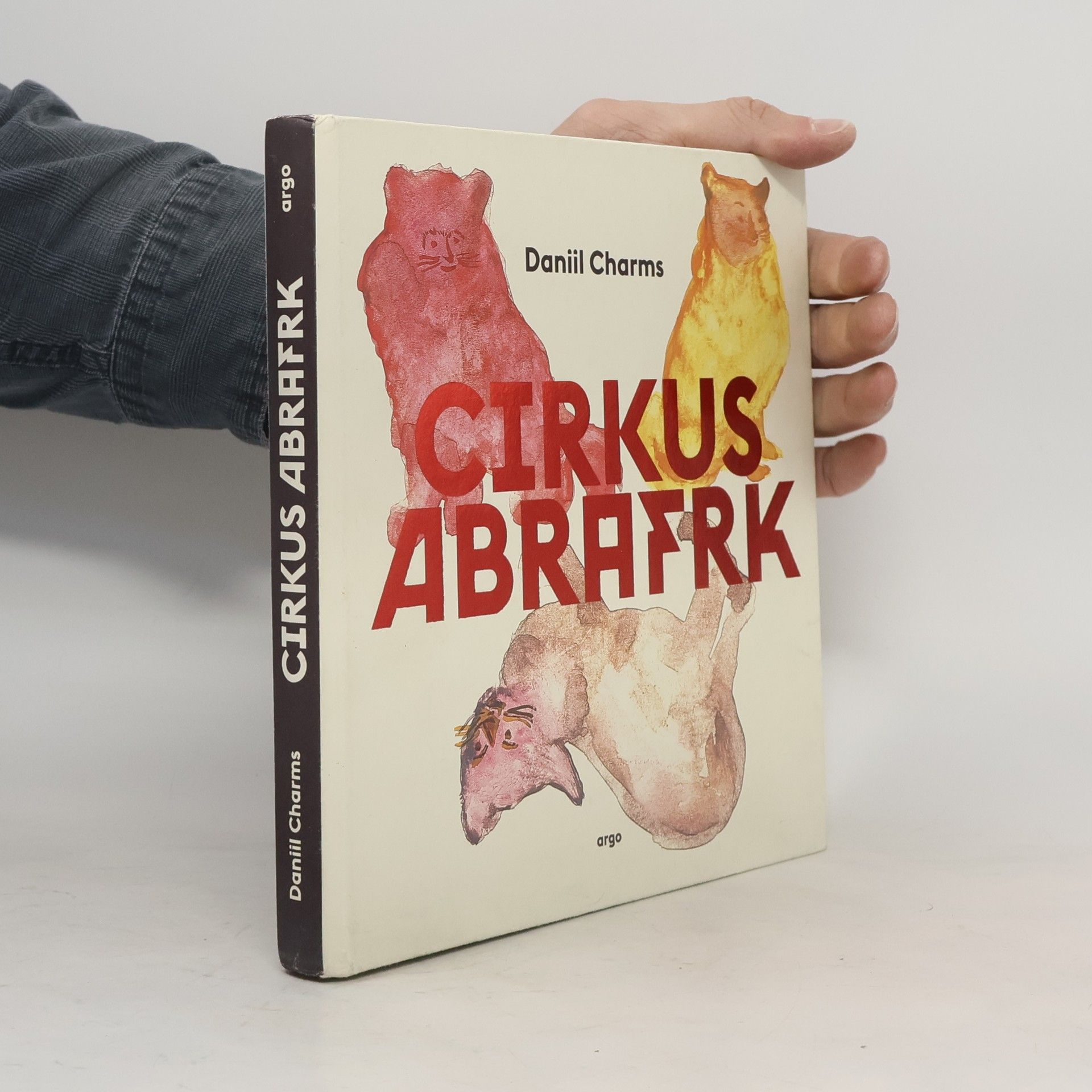 Daniil Charms Cirkus Abrafrk