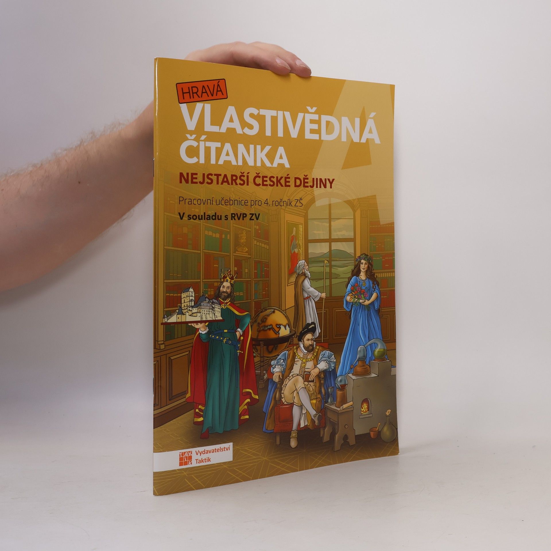 Karolina Václavíková Hravá vlastivědná čítanka. Nejstarší české dějiny
