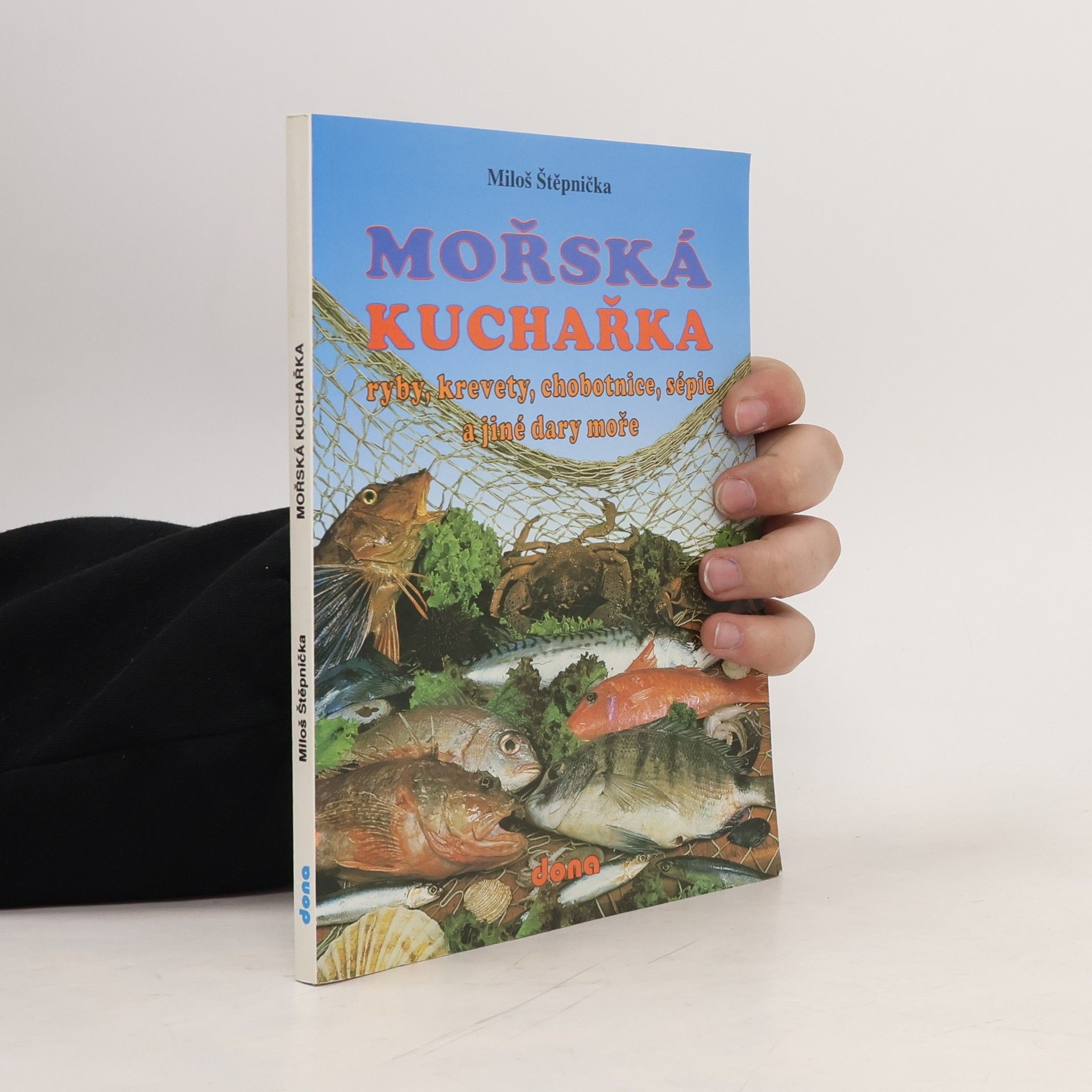 Miloš Štěpnička Mořská kuchařka
