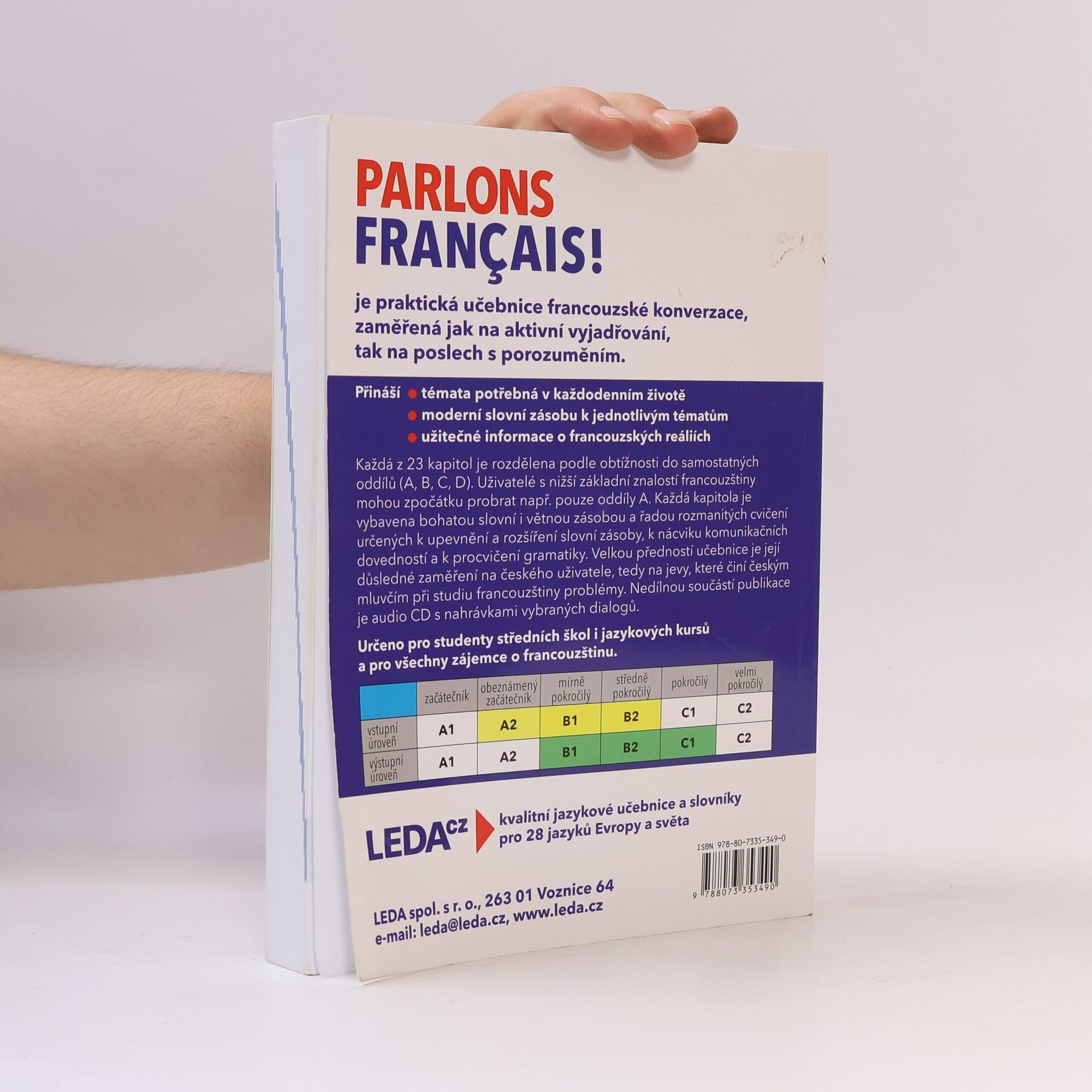 Olga Velíšková Parlons français! : francouzská konverzace pro střední školy a pro praxi
